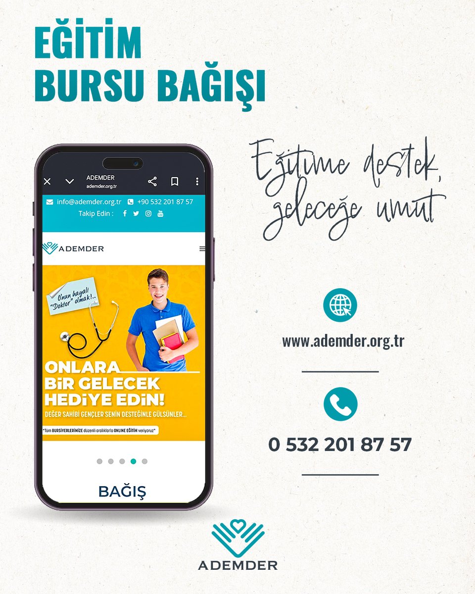 ademdernegi's tweet photo. Bir gencin hayaline ortak olur musunuz?
“Onun hayali doktor olmak!..”
Sizin desteğinizle okuyan bir öğrenci, yarın bir hayat kurtaracak. Eğitime destek, geleceğe umuttur.
📷 https://t.co/H426XGsP9J
📷 0 532 201 87 57
#EğitimBursu #BursBağışı #ADEMDER #GeleceğeUmut https://t.co/82YA4NnUgP