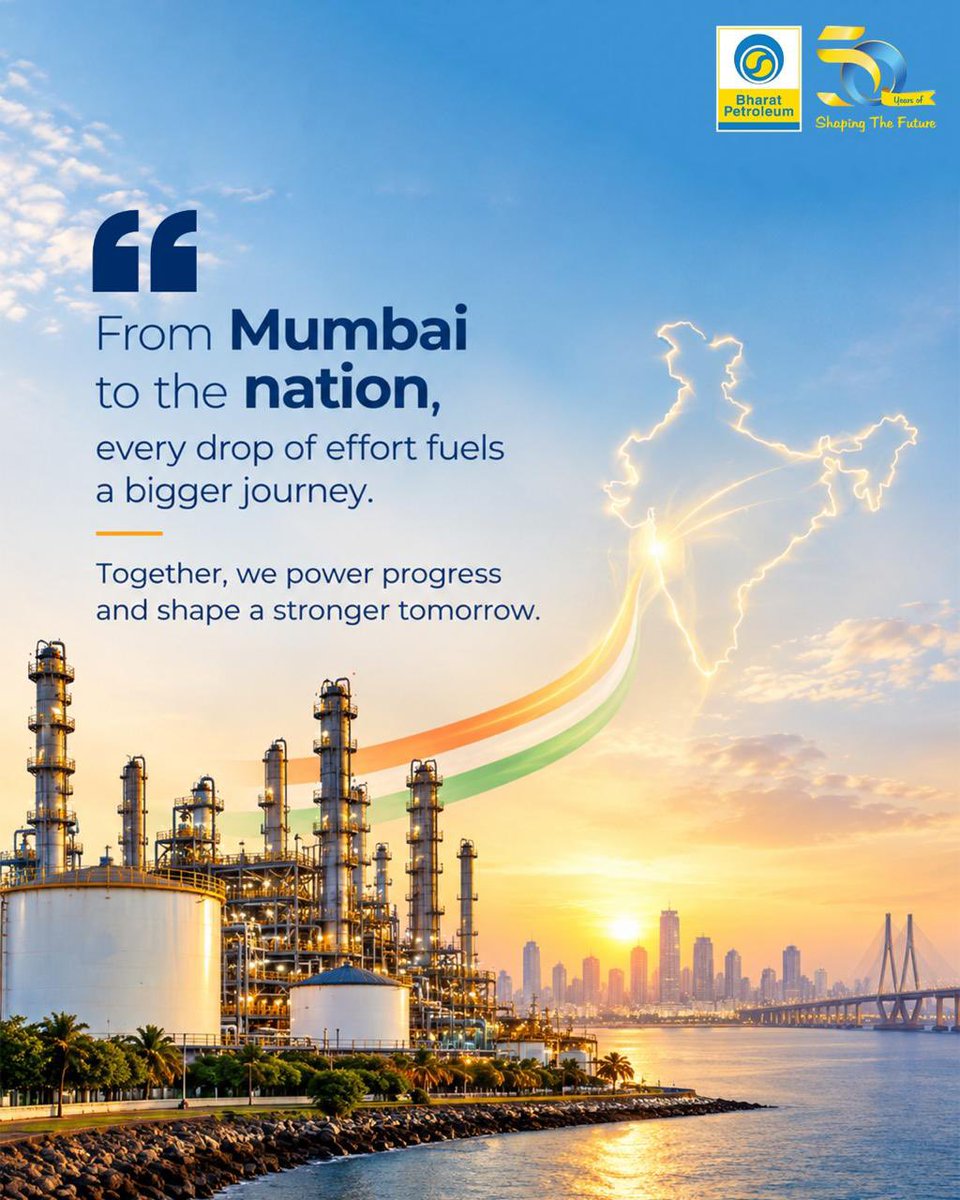 Bpclmrefinery55's tweet photo. From Mumbai to the nation, every drop of effort fuels a bigger journey. 🇮🇳

At Bharat Petroleum, progress is powered by commitment, innovation and a vision for a stronger tomorrow. Together, we continue to energise journeys, enable growth and shape the future.

#BharatPetroleum #PoweringProgress #MumbaiRefinery #EnergyForIndia #ShapingTheFuture