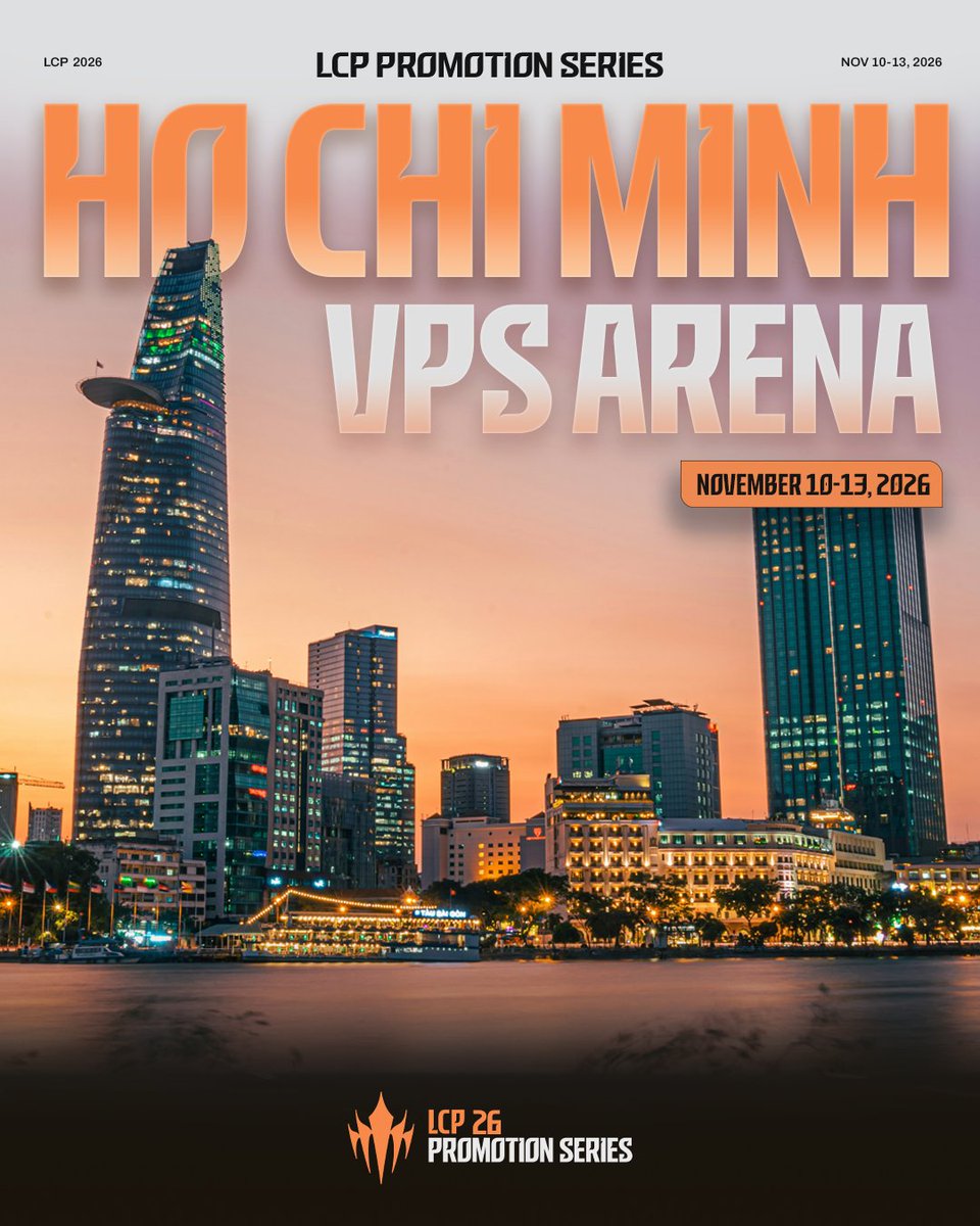 lolpacificen's tweet photo. The LCP 2026 Promotion Series is headed to the VPS Arena in Ho Chi Minh, Vietnam! We'll see you there on November 10-13, 2026.

More details soon. https://t.co/PiNow7wAEt