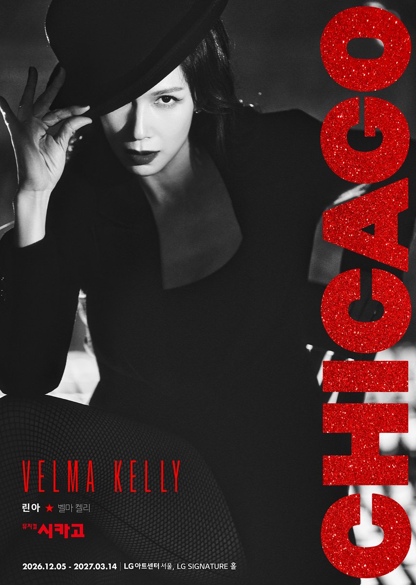 i_seensee's tweet photo. 💃2026 뮤지컬 <시카고> 개인 포스터 

COME ON, BABE
WHY DON'T WE PAINT
THE TOWN?

#VelmaKelly
#린아

2026. 12. 05 - 2027. 03. 14
LG아트센터 서울, LG SIGNATURE 홀 https://t.co/e88gYMgoOS