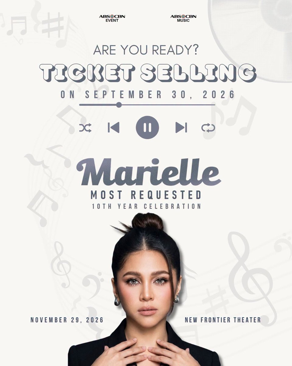 ABSCBNpr's tweet photo. Handa na ba kayo for the most pristine 10th year celebration with our very own Marielle Montellano? 🌟

MARIELLE: Most Requested
🗓️ November 29, 2026
📍 New Frontier Theater
Tickets available on September 30, 2026! 🎟️

#MarielleMontellano #StarMusicPH #ABSCBNEvents https://t.co/hknF1SWUkE