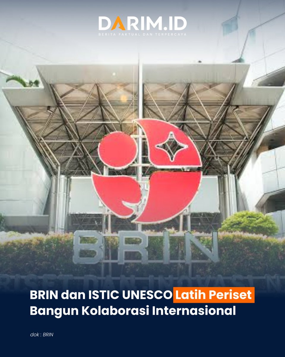 darimbdk's tweet photo. BRIN dan ISTIC UNESCO Latih Periset Bangun Kolaborasi Internasional

Baca berita selengkapnya di :
https://t.co/aWQX7K00DB

Sumber : @brin_indonesia https://t.co/FWVTGW8YSM