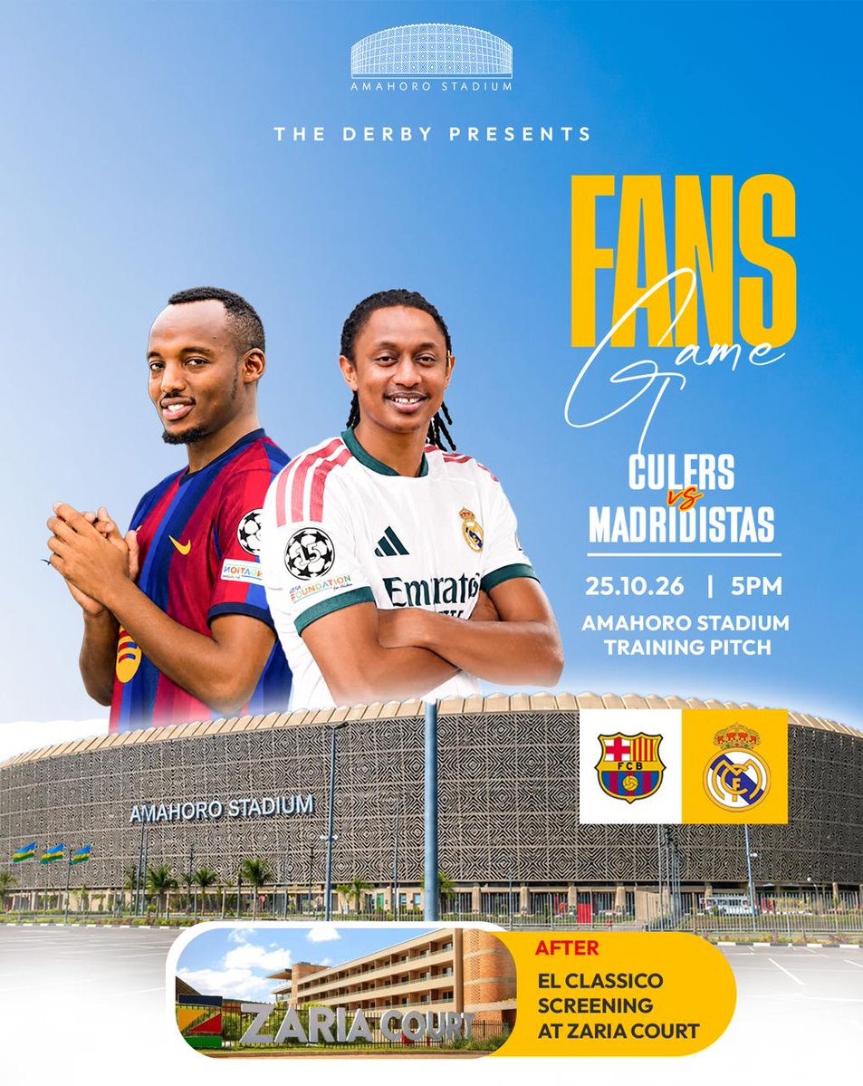 thederby_rw's tweet photo. THE DERBY is coming to Amahoro. ⚽🔥
Culers vs Madridistas meet on 25 October at 5PM at the *Amahoro Stadium Training Pitch.*
Come experience the game at one of Amahoro Stadium’s outdoor facilities, now open for community use.
After full-time, the day continues with THE DERBY Afterparty at Zaria Court, featuring a live El Clásico screening from 10PM.
#amahoroderby #AmahoroStadiumIsOpen