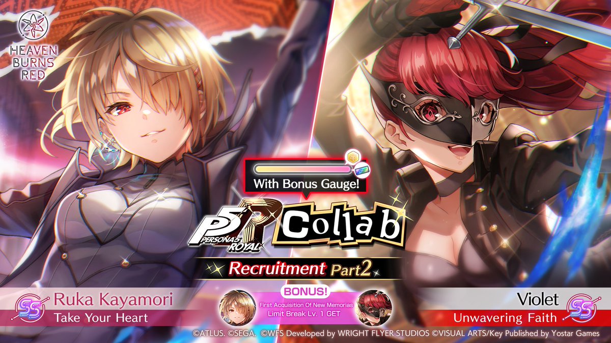 hbr_official_en's tweet photo. New Memorias! HBR x P5R Collab Recruitment Part 2 Preview

📅 Recruitment Duration:
10/15 0:00 ~ 10/28 23:59 (UTC-7)

New Memorias SS<Resonance>[Take Your Heart]Ruka Kayamori and SS<Resonance>[Unwavering Faith]Violet will appear at a higher rate in this recruitment!
The first acquisition of new Memorias will come with Limit Break Lv.1.

👉 For more details, please check the in-game notice.

#HeavenBurnsRed #Yostar #HeavenBurnsRedxPersona5Royal