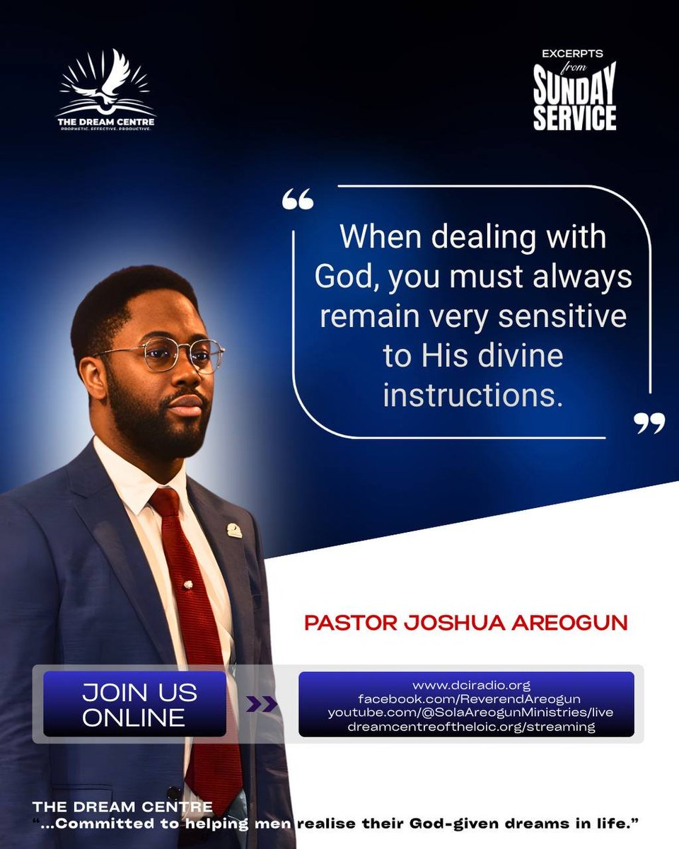 ReverendAreogun's tweet photo. STAY SENSITIVE TO DIVINE INSTRUCTIONS.

Pastor Joshua Areogun said:
“When dealing with God, you must always remain very sensitive to His divine instructions.”

Many mistakes are not because God did not speak.
They happen because people were not sensitive enough to recognise, remember, or respond to what He said.

Divine instructions can come as a warning.
A restraint.
A direction.
A conviction.
A prompting.
A clear word from Scripture.
And sometimes, one instruction from God can save you from years of avoidable trouble.

The Bible says:
“And thine ears shall hear a word behind thee, saying, This is the way, walk ye in it, when ye turn to the right hand, and when ye turn to the left.” — Isaiah 30:21 KJV
Sensitivity matters.
You must not become too busy to hear.
Too emotional to discern.
Too determined to obey.
Too familiar with God’s dealings to take His instructions lightly.

DECLARE IT: I WILL REMAIN SENSITIVE TO GOD. I WILL HEAR HIS INSTRUCTIONS CLEARLY, DISCERN HIS LEADING ACCURATELY, AND OBEY HIM PROMPTLY. I WILL NOT MISS DIVINE DIRECTION THROUGH DISTRACTION, CARELESSNESS, OR SELF-WILL.

If this speaks to you, declare:
LORD, KEEP MY HEART SENSITIVE TO YOUR INSTRUCTIONS.

#PastorJoshuaAreogun #TheDreamCentre #DivineInstruction #DivineDirection #SensitivityToGod #Obedience #SpiritualGrowth #GreaterWorks