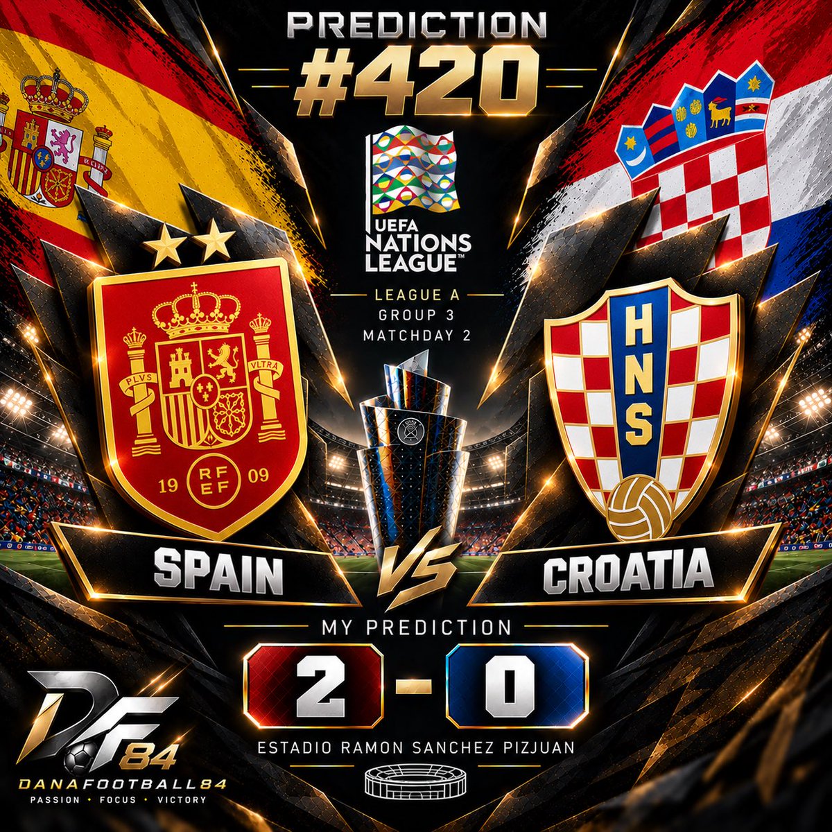 danafootball84's tweet photo. 🎯 Prediction #420
🇪🇸 Spain 2–0 Croatia 🇭🇷
Backing La Roja to control the game and seal a clean-sheet win. 🔥
#FootballPredictions #Spain #NationsLeague https://t.co/VJHGCv75p9