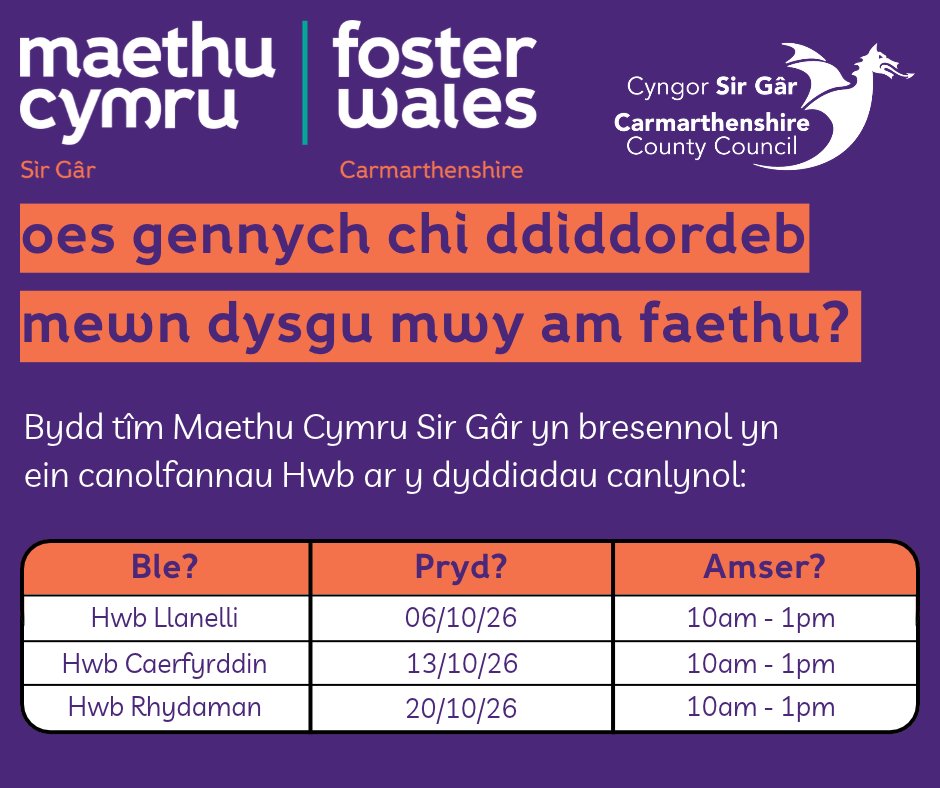 CarmsCouncil's tweet photo. Oes gennych chi ddiddordeb mewn dysgu mwy am faethu?

Bydd tîm Maethu Cymru Sir Gâr yn bresennol yn ein canolfannau Hwb ar y dyddiadau canlynol ⬇️ 
Hwb Llanelli – Dydd Mawrth, 6 Hydref 10-1
Hwb Caerfyrddin – Dydd Mawrth, 13 Hydref 10-1
Hwb Rhydaman – Dydd Mawrth, 20 Hydref 10-1 https://t.co/dbjAy3JD95