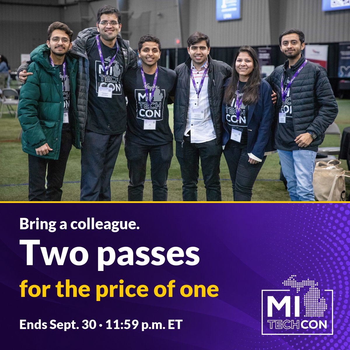 MITechCon's tweet photo. Bring a colleague to MITechCon: get two conference passes for the price of one when you add 2+ passes at checkout. Deadline: Sept. 30, 11:59 p.m. ET. Oct. 29–30 at Oakland University: https://t.co/gwWxGW76JH https://t.co/PlKgnjKAmj