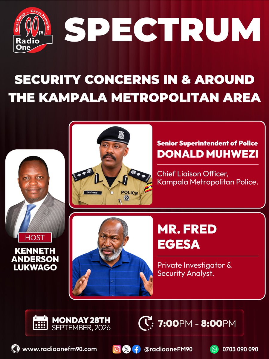 RadioOneFM90's tweet photo. 🔴 TONIGHT on #Spectrum | 7PM–8PM on #RadioOne #FM90

Security concerns in &amp; around Kampala 🇺🇬 SSP Donald Muhwezi (KMP) &amp; Fred Egesa join @anderlukson.

WhatsApp 0703 090 090 📲

#KampalaSecurity #Uganda https://t.co/sAHsESkIe4