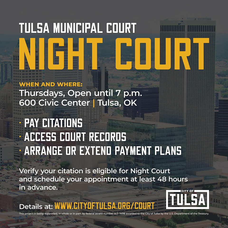 cityoftulsagov's tweet photo. Do you need to pay citations, access Court records, or arrange or extend payment plans but can’t make it to Tulsa Municipal Court during regular business hours? 

You can visit Night Court on the first and third Thursdays of the month to take advantage of extended business hours until 7 p.m. Night Court will be in session on:
 - October 1 and 15, 2026
 - November 5 and 19, 2026
 - December 3 and 17, 2026

If you have a correctible citation (expired tag, insurance, and driver’s license,), email your documents to nightcourt@cityoftulsa.org at least 72 hours in advance and bring them with you on your scheduled court date. Prior approval is required to confirm the scheduled court appearance.

Tulsa Municipal Court, 
600 Civic Center, Second Floor. 
(Enter through the 5th Street door.)
Learn more at https://t.co/vlmL7ATZ0P