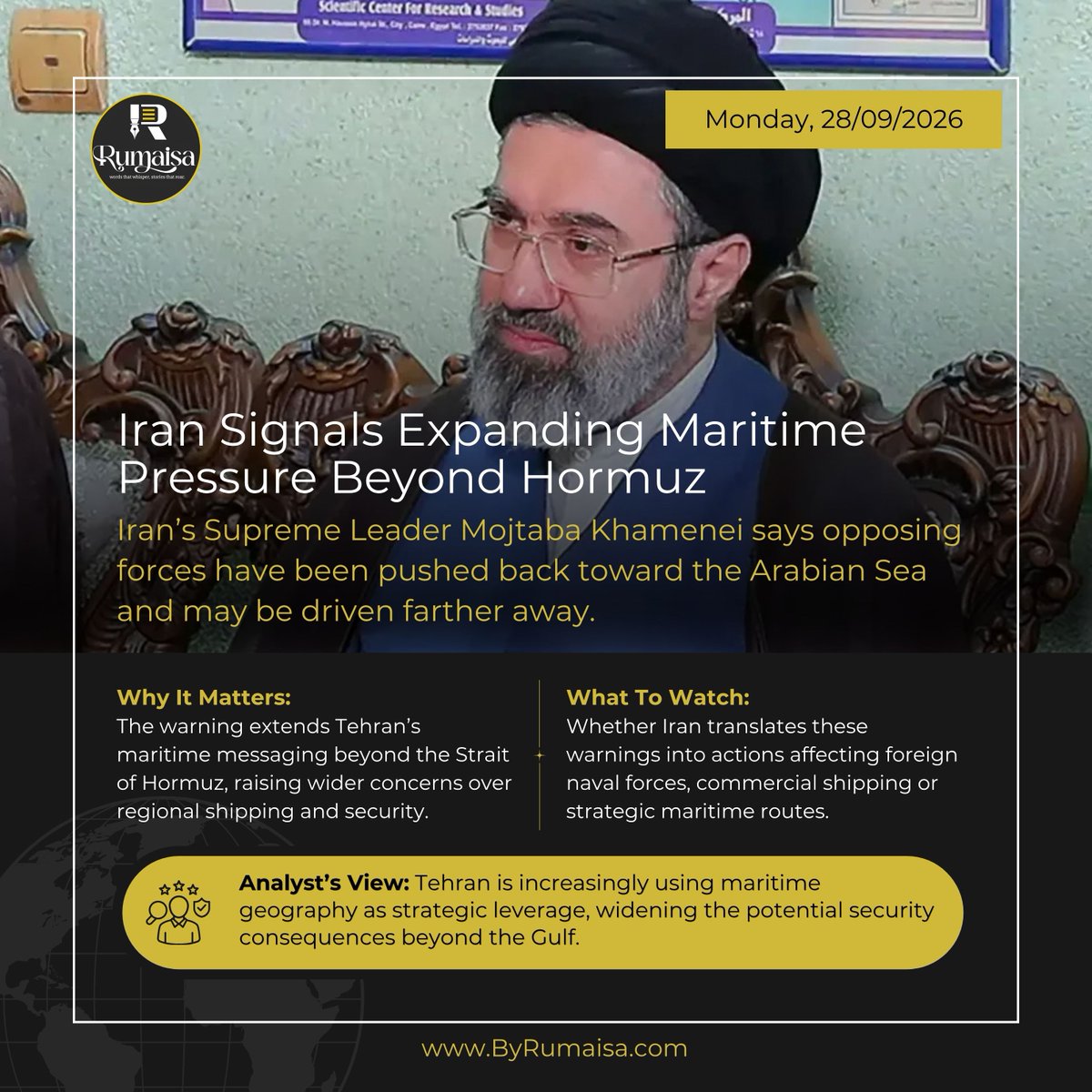 1Rumaisaa's tweet photo. Iran’s latest warning expands the strategic focus from the Strait of Hormuz toward the Arabian Sea.

#Iran #MojtabaKhamenei #ArabianSea #IndianOcean #StraitOfHormuz #MiddleEast #Geopolitics #MaritimeSecurity #EnergySecurity #RegionalSecurity #IranConflict #USIran #GlobalTrade https://t.co/6exSqUyazF