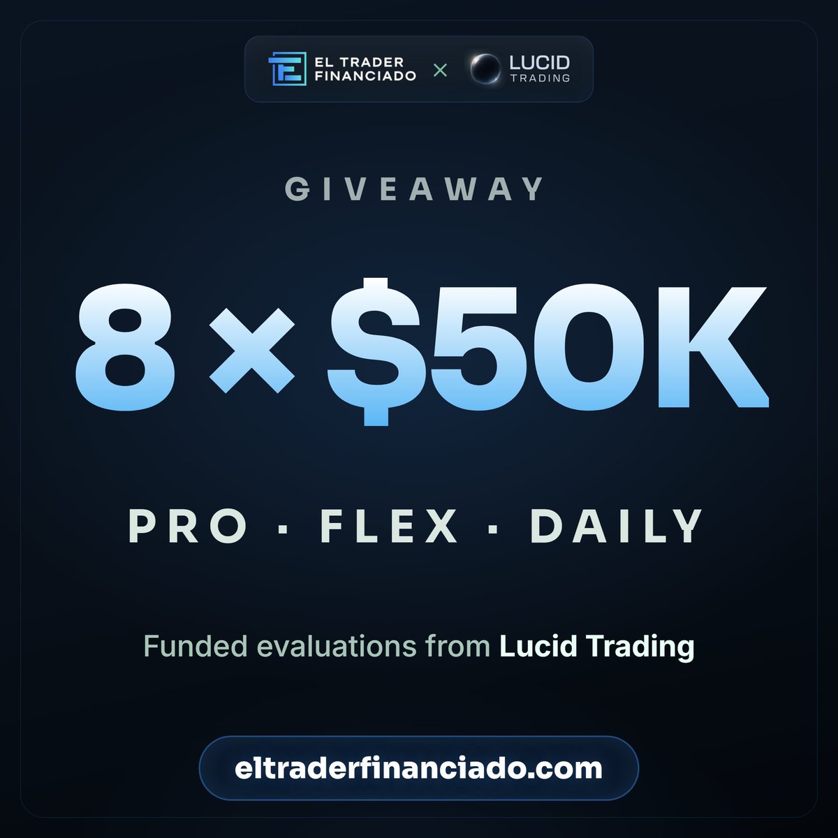 ElTraderFinan's tweet photo. 🔥 SORTEO: 8 cuentas de 50K de Lucid Trading

3 Pro · 3 Flex · 2 Daily

Cómo participar:
👤 Sigue a @ElTraderFinan
🔁 RT + ❤️ like
🏷️ Menciona a un amigo trader
🔗 Apúntate aquí 👉 https://t.co/bVvoasD5RQ

Cierra el lunes 5 de octubre a las 20:00 (España).

⚙️Los ganadores lo decide el precio de cierre del NQ. Toda la mecánica y un simulador para probarlo, en la web.