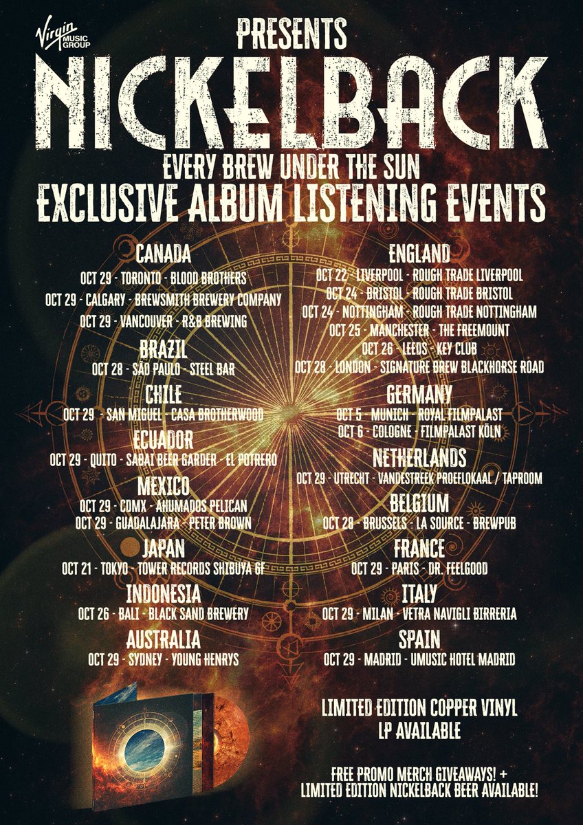 Nickelback's tweet photo. Are you ready to hear our new album ‘Everything Under The Sun’? Get an advanced listen at the following locations around the world and purchase our limited edition 'Everything Under The Sun' Copper LP with participating retailers. Check with your local event for entry access details! 

Exclusive versions of Nickelback beer also available at select events. More details coming soon! #EveryBrewUnderTheSun 

https://t.co/ON5otFZJ6R