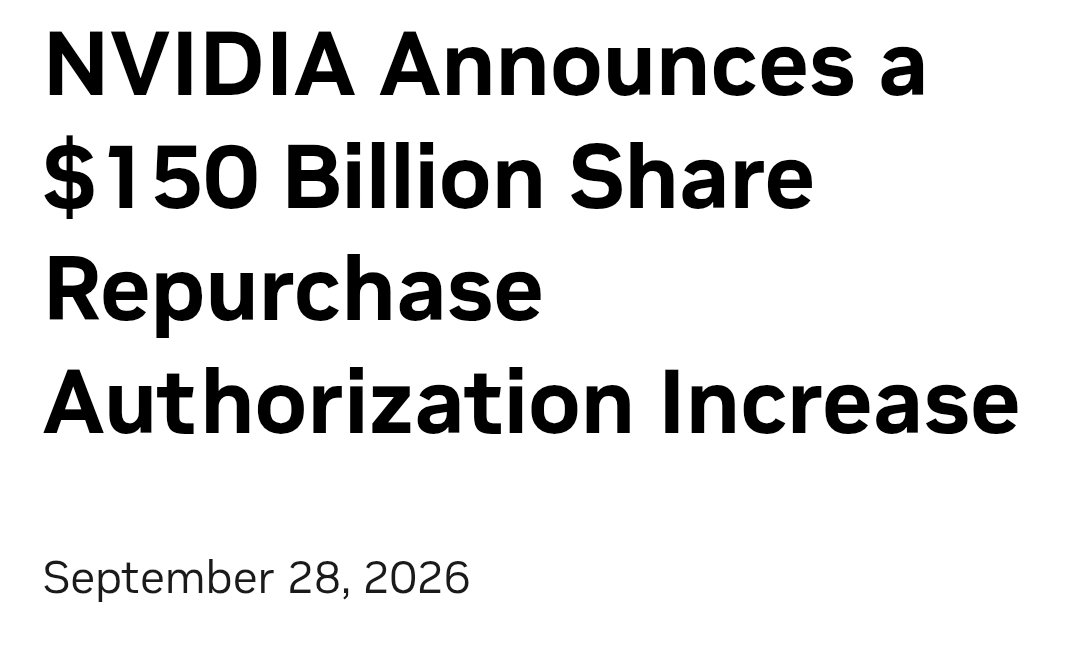 TradexWhisperer's tweet photo. $NVDA just announced a $150B increase to its buyback program.

Total remaining authorization is now $235B, which NVIDIA expects to execute through fiscal 2028. The company calls it the largest repurchase authorization increase in history. https://t.co/6uigvPMqLW