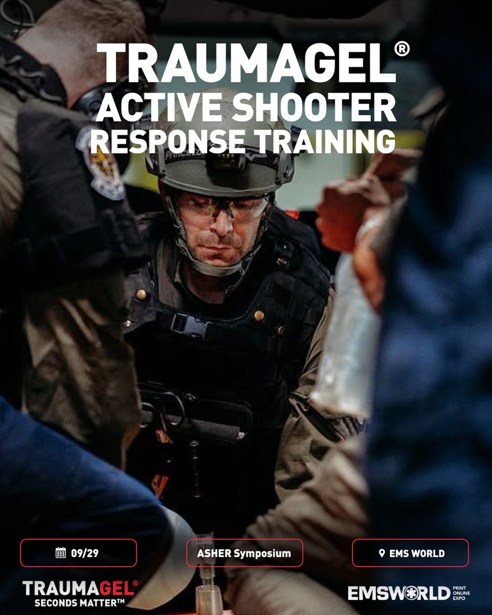 traumagel's tweet photo. Join TRAUMAGEL on September 29 at the ASHER Symposium during EMS World 2026 for hands-on active shooter response training hosted by Orange County Fire Rescue.

https://t.co/FbuW89vNP7

#emsworld2026 https://t.co/jcKIdGE7h5