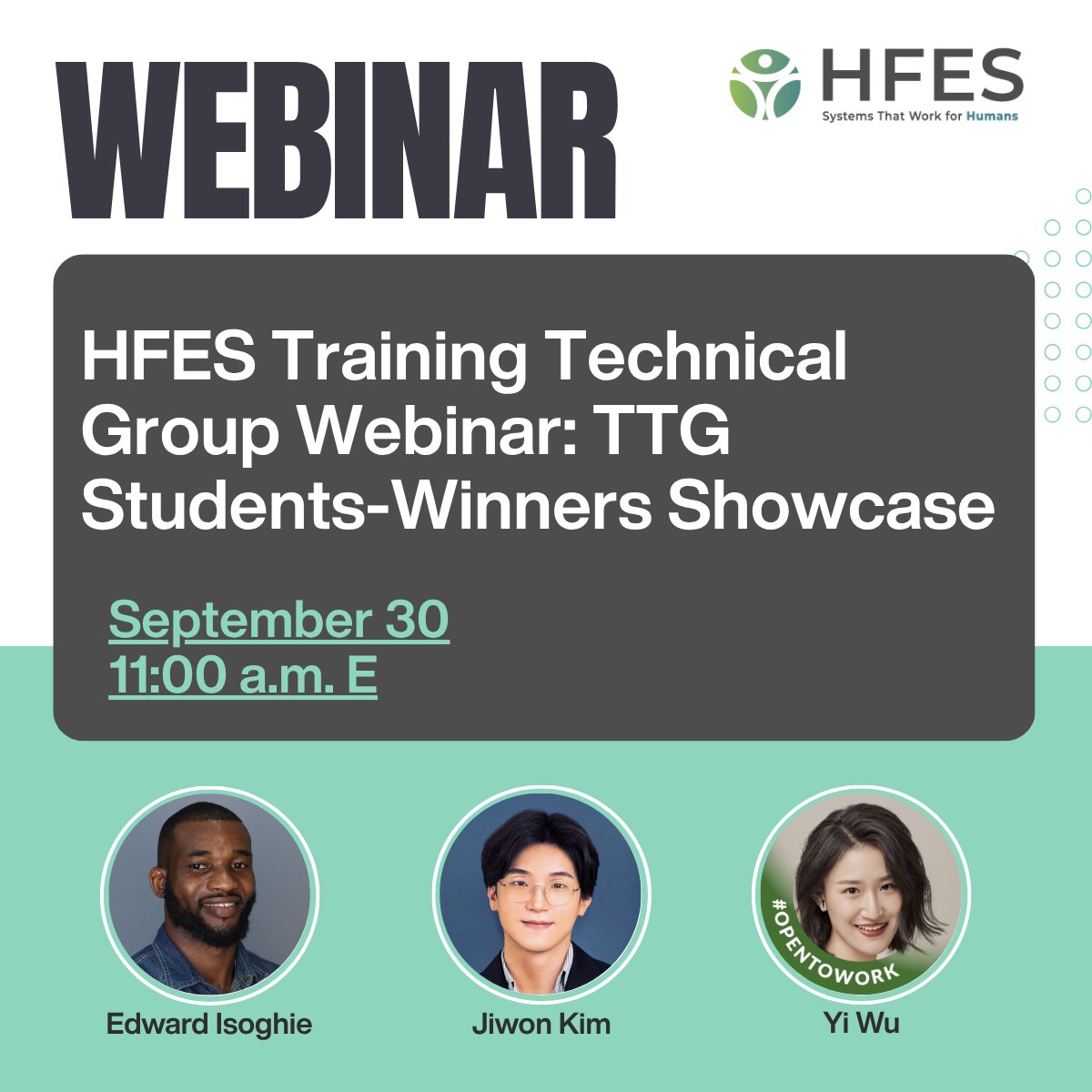 HFES's tweet photo. 2 DAYS AWAY: TTG Student Winners Showcase Webinar. Join us this Wednesday, September 30 at 11:00 a.m. ET, as we spotlight last year’s student award winners and their groundbreaking HF/E research.  https://t.co/7xaNLBI9Kx https://t.co/rTYHfstEN1