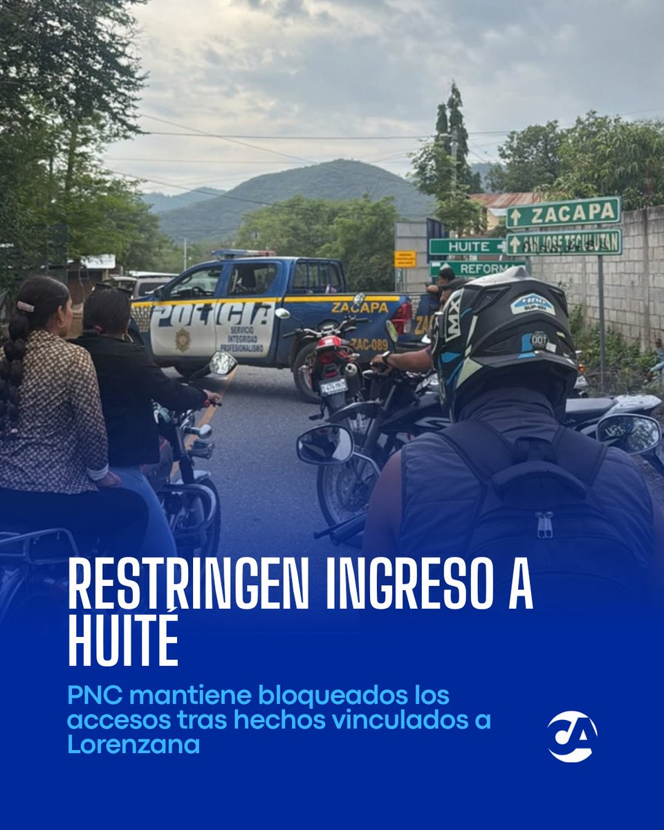 🚨🚔 Restringen ingreso a Huité tras hechos vinculados a los Lorenzana El ingreso a Huité, Zacapa, permanece bloqueado por agentes de la PNC, según reportan …