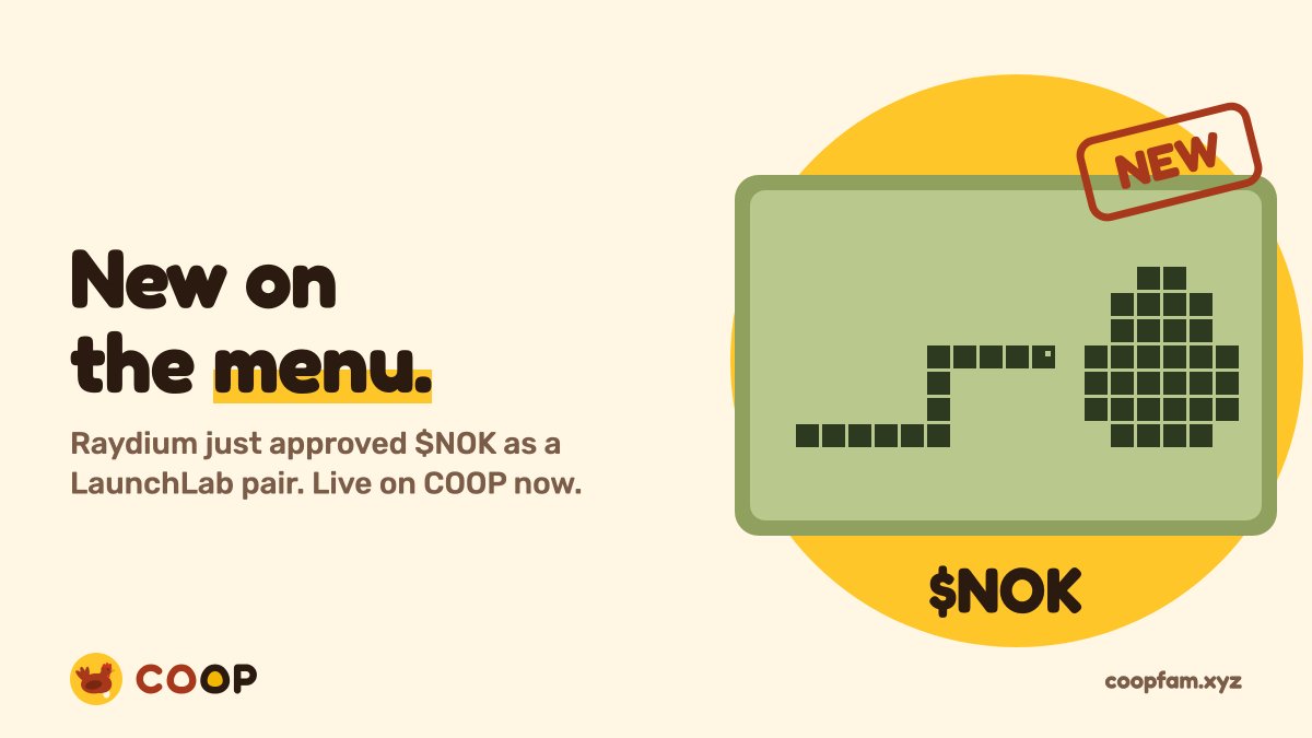 coopfamxyz's tweet photo. New on the menu: $NOK.

Raydium just approved it as a LaunchLab pair, and it's live on COOP now. Launch against it and pay holders in $NOK, every epoch.

Connecting memes. 0% platform fee. https://t.co/FdvDuh6OzT