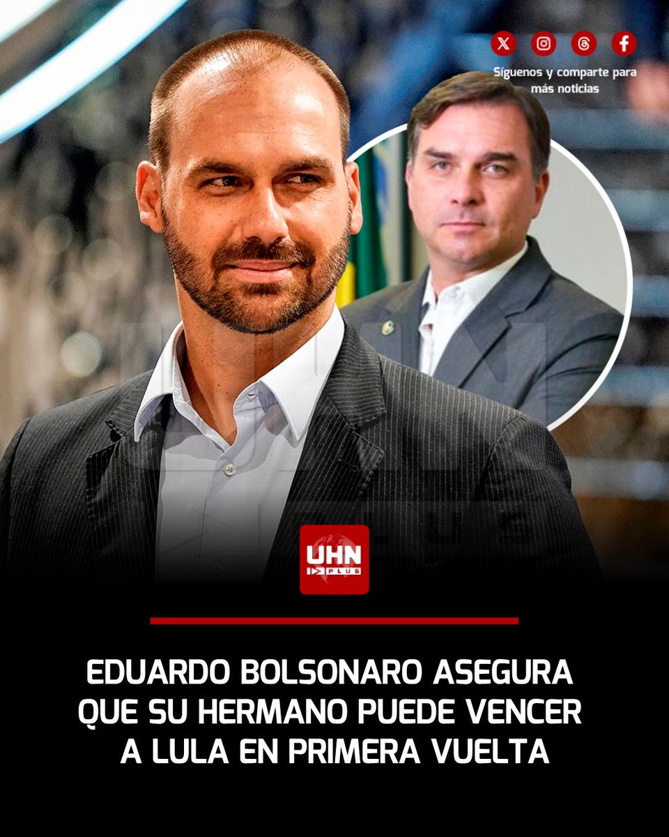 UHN_Plus's tweet photo. 🇧🇷‼️ | Eduardo Bolsonaro afirmó que su hermano, Flávio Bolsonaro, puede vencer a Lula Da Silva en la primera vuelta de las elecciones presidenciales de Brasil mediante el voto útil. El abogado adelantó que un eventual gobierno se alineará con Estados Unidos, recompondrá las relaciones diplomáticas con la Argentina de Javier Milei y cortará el financiamiento a regímenes autoritarios en la región.