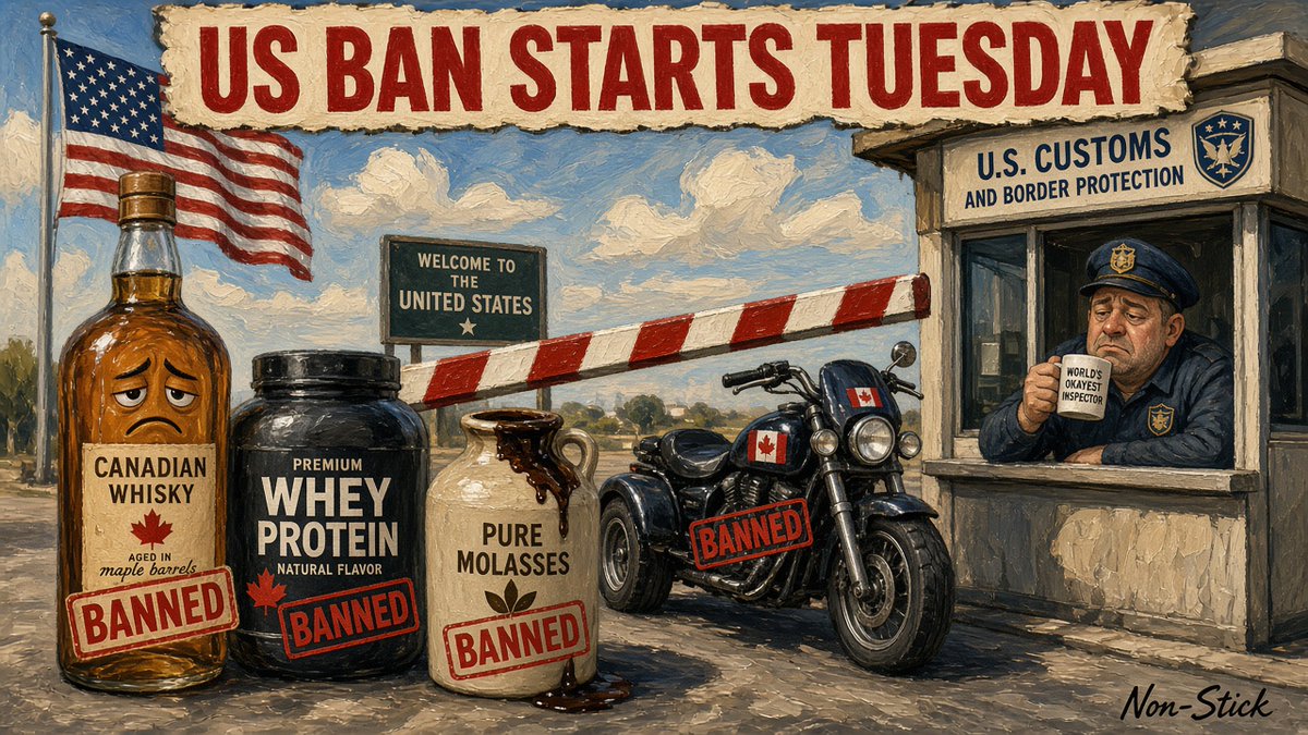 RealNonStick's tweet photo. America just banned Canada's whole starter pack. Whisky, protein powder, molasses, and the motorcycle.
— Non-Stick
#cdnpoli #Canada #Trump #TradeWar #NonStick https://t.co/z2ojUUjDyR