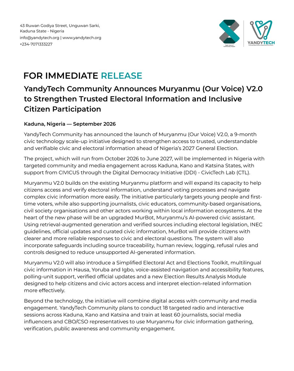 YandyTech's tweet photo. We are scaling Muryanmu.

YandyTech Community is pleased to announce Muryanmu (Our Voice) V2.0, a nine-month civic technology initiative supporting access to trusted and understandable civic and electoral information ahead of Nigeria’s 2027 General Election.

With support from @CIVICUSalliance through the Digital Democracy Initiative (DDI), the project will focus on Kaduna, Kano and Katsina, strengthening MurBot, multilingual access, electoral information tools and community outreach.

Our goal is simple: help citizens, especially young and first-time voters, find, understand and verify civic information more easily.
#Muryanmu #CivicTech #DigitalDemocracy #CivicEngagement #YandyTechCommunity