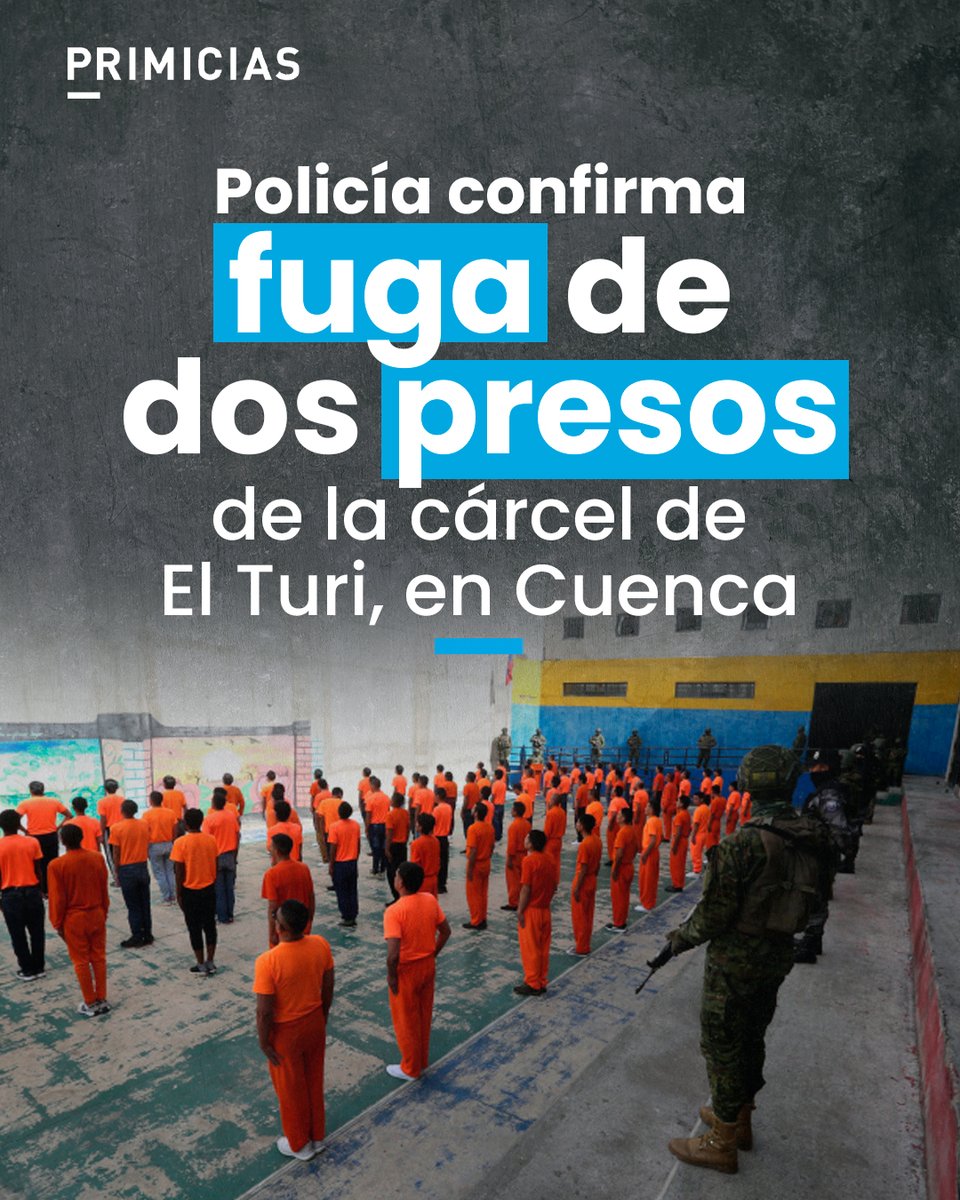 Primicias's tweet photo. La Policía confirmó la fuga de dos presos de la cárcel de Turi, en Cuenca. Los internos habrían escapado por una ventana de su celda durante la madrugada de este 28 de septiembre.
https://t.co/zRQcAeNcbw https://t.co/NyBwIVJjAg