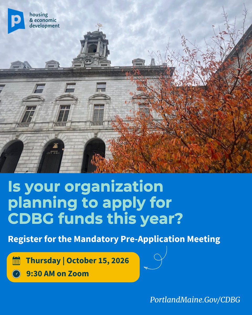 CityPortland's tweet photo. Applying for CDBG funds in #PortlandMaine this year? Attendance at our mandatory pre-application Zoom meeting is REQUIRED! Join us Thursday, October 15 at 9:30 AM via Zoom. Visit https://t.co/xvWb6i4Vh9 to learn more and register. https://t.co/bv5n5o3zGb