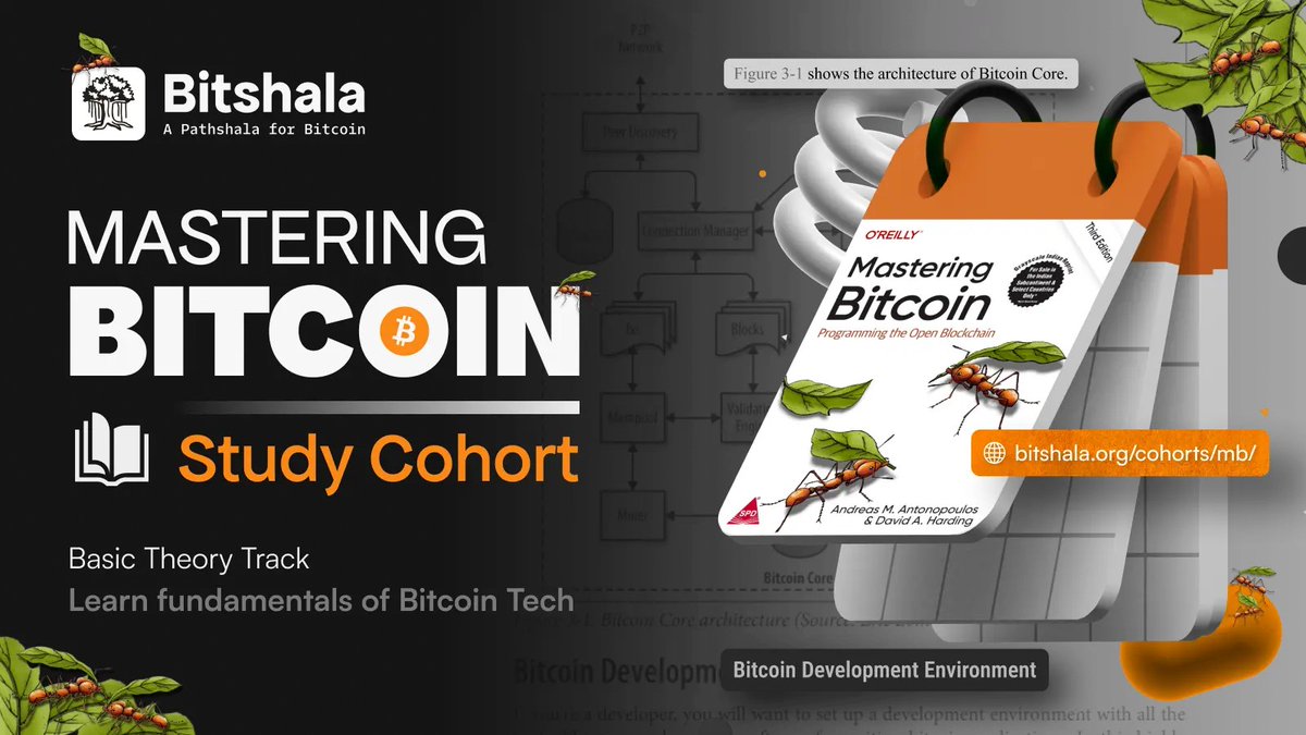 bitshala_org's tweet photo. 🚀 Mastering Bitcoin Cohort | Season 8 

Registration's NOW OPEN for Season 8 of the Mastering Bitcoin Cohort.

You don’t need to be a developer to understand Bitcoin, you need the curiosity to go deeper.

From transactions and wallets to scripts, mining, and consensus, go beyond the surface and understand how Bitcoin works under the hood through self-study, live sessions, and group discussions.

🎟️ Registration is now open: https://t.co/ruMCUNYuYG✨

*After applying, check your email to join the Discord and get started.
