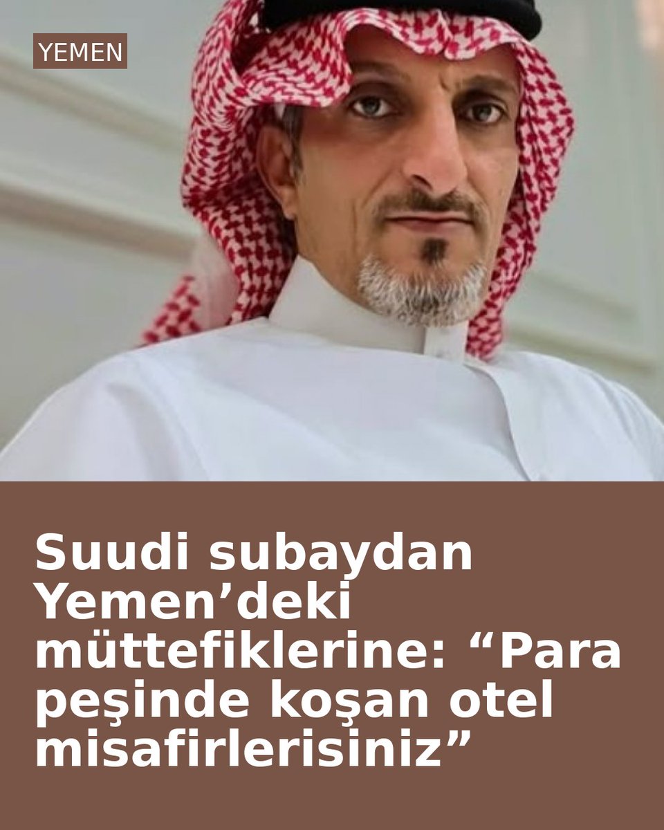 alptkndrsunoglu's tweet photo. Suudi subaydan Yemen’deki müttefiklerine: “Para peşinde koşan otel misafirlerisiniz” https://t.co/CUk0hDQzf3 https://t.co/ksc0zP7414