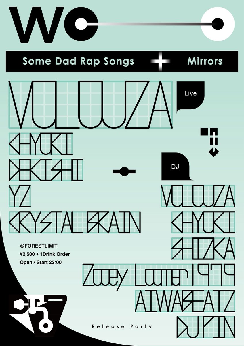 dekishi's tweet photo. VOLOJZA『Some Dad Rap Songs』&amp;『Mirrors』W Release Party
at @FORESTLIMIT
2026.10.17 22:00〜
Entrance: ¥2500 +1Drink

[Live]
VOLOJZA
CHIYORI
DEKISHI
YZ (from 岡山)
CRYSTAL BRAIN (from 浜松)

[DJ]
DJ PIN (from 沖縄)
VOLOJZA
CHIYORI
SHIZKA
Zooey Loomer 1979
AIWABEATZ

[Flyer]
CROD https://t.co/pwzRW7HKqx