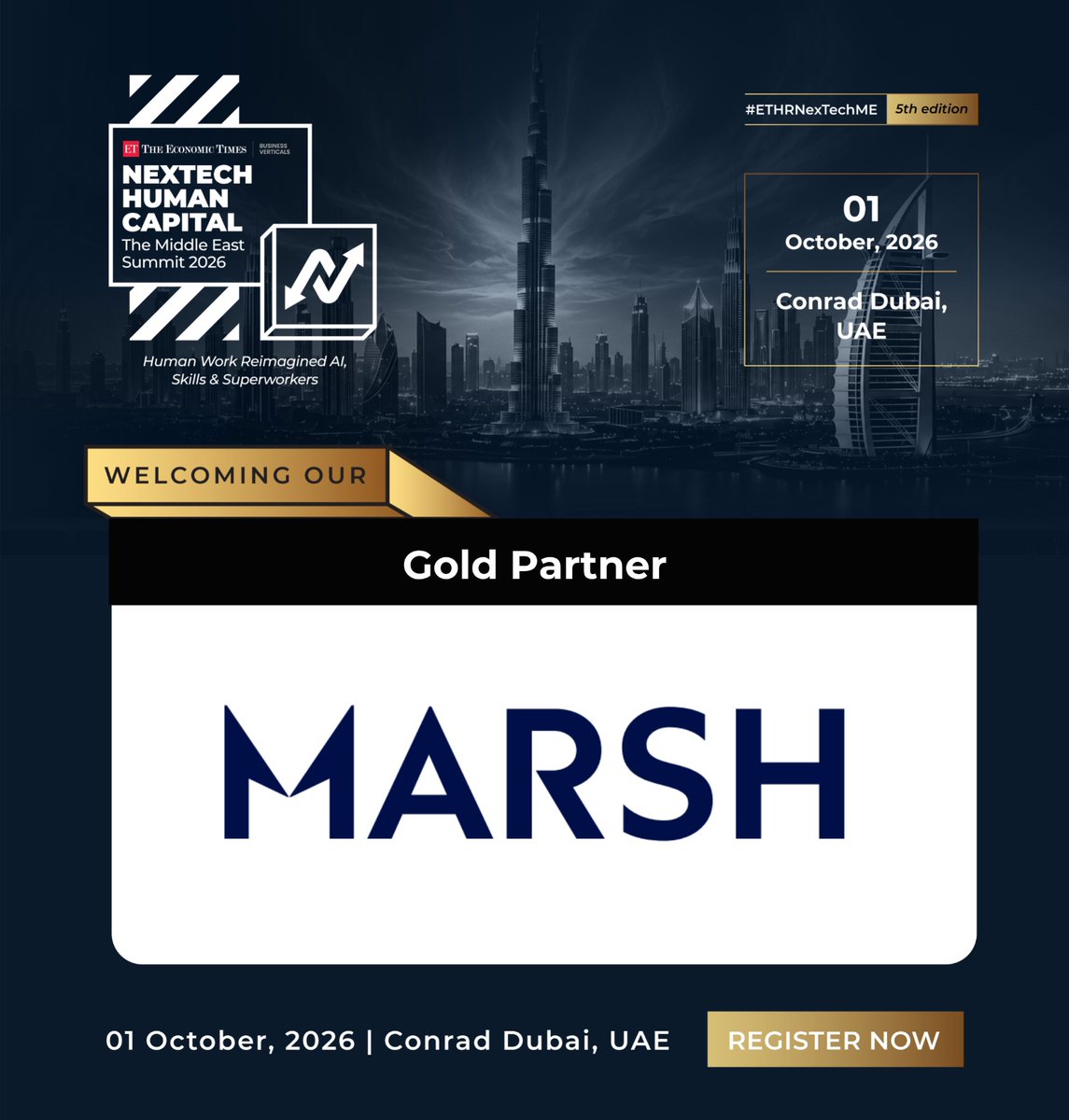 ETHRWorldME's tweet photo. Marsh joins as the Gold Partner at #ETHRNexTechME!

01 October 2026 | Conrad Dubai, UAE

Register Now - https://t.co/MePdmYqysY

#ETHRNexTechME #NexTechHumanCapital #FutureOfWork #HumanCapital #AI #Skills #HRLeadership https://t.co/jL559yX9AC