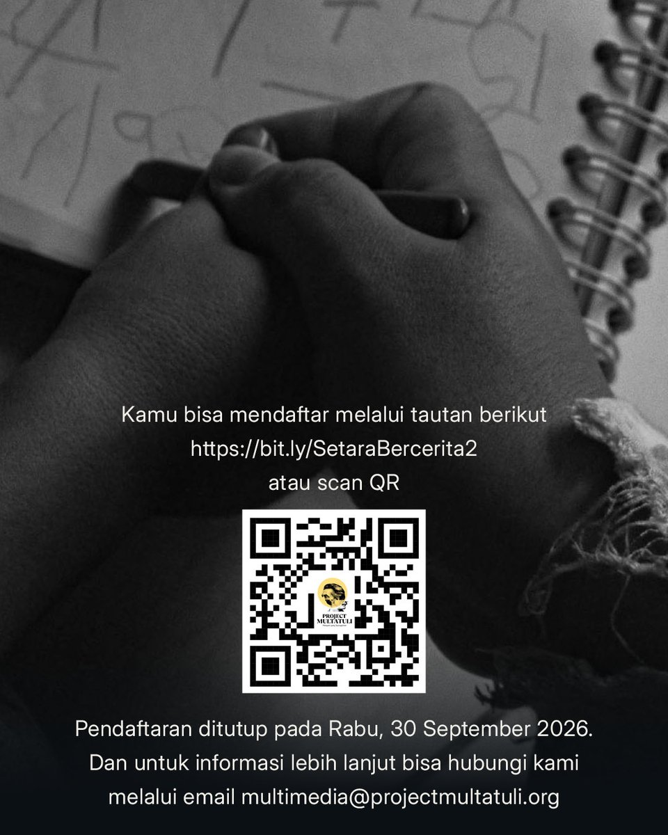 projectm_org's tweet photo. Buruan daftar.

Masih ada waktu untuk mendaftar sampai tanggal 30 September 2026. 

Tag atau bagikan juga ke temanmu yang kiranya cocok untuk ikut dalam program Setara Bercerita. 

📷: Wilsa Naomi, Paula Nanlohy, Febfy Setyawati 

#SetaraBercerita #ProjectMultatuli https://t.co/mhwJU9uG15
