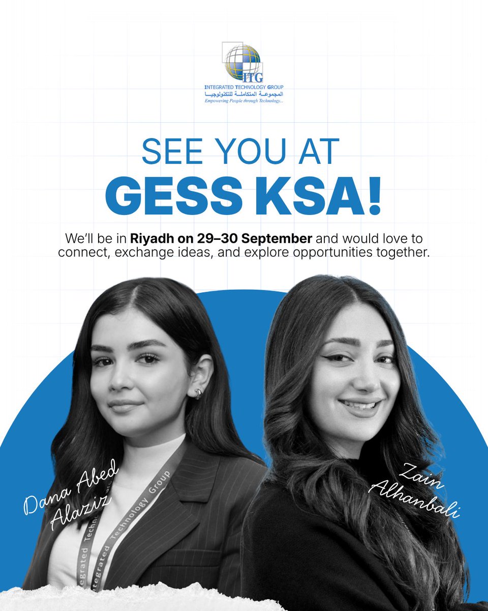 ITG_Solutions's tweet photo. Integrated Technology Group will be attending GESS Saudi Arabia in Riyadh!

Our Senior Marketing Officer Zain Alhanbali and Sales Officer Dana Abed Alaziz look forward to exchanging insights, building new connections, and discovering fresh opportunities.

If you are attending, we would love to meet up and connect!