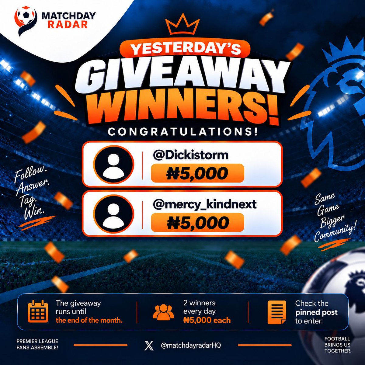 matchdayradarHQ's tweet photo. 🏆 YESTERDAY’S WINNERS!

Congratulations @Dickistorm &amp; @mercy_kindnext 
💰 ₦5,000 each!

Didn’t win? Today could be your day! 👀
📌 Check the pinned post and enter today’s giveaway.

Follow. Answer. Tag. Win. 

#MatchDayRadar #Giveaway #PremierLeague https://t.co/ijPjT6Mkcb
