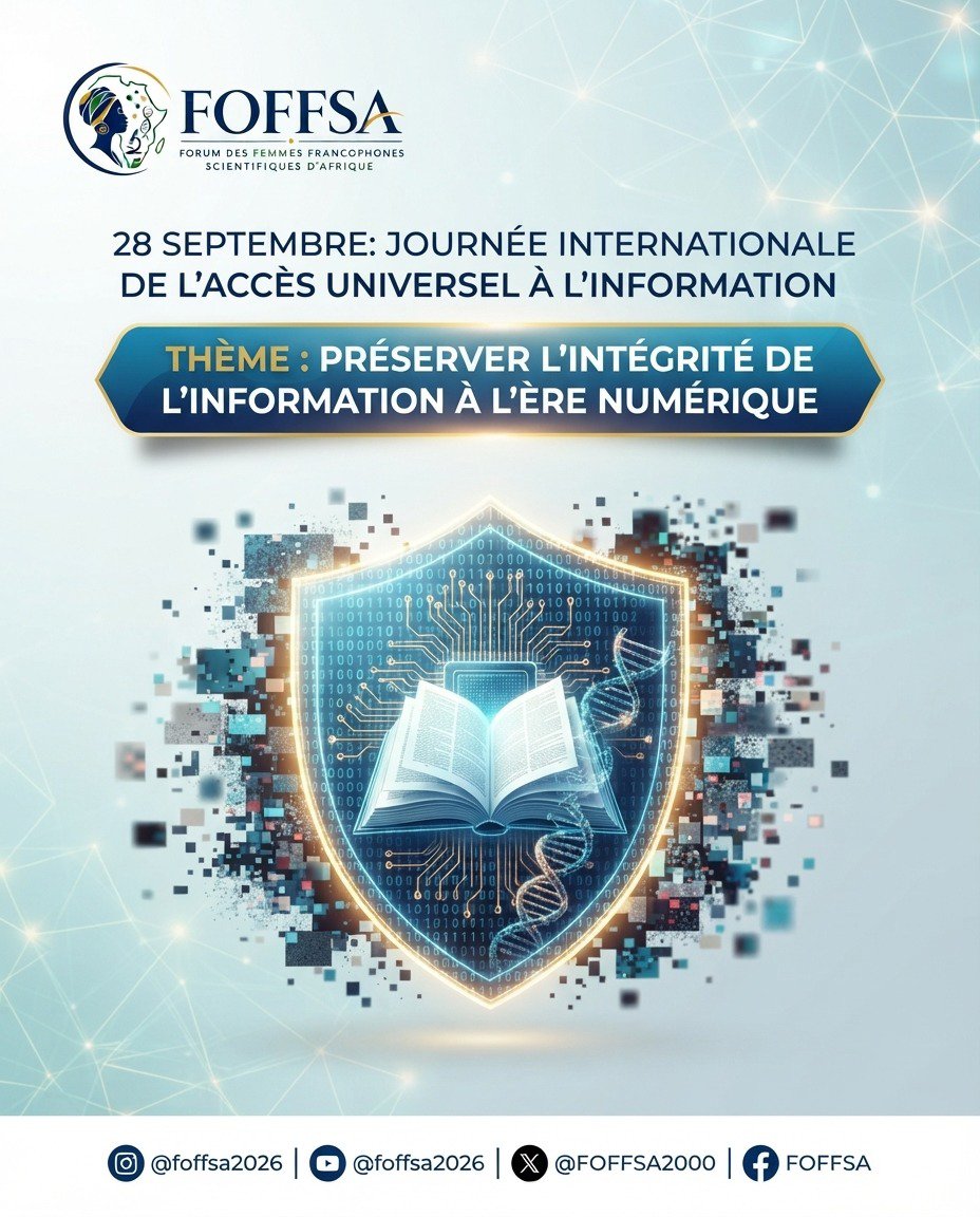 FOFFSA2000's tweet photo. 28 septembre — Journée internationale de l'accès universel à l'information.
L'information fiable est le socle de la science. Le FOFFSA milite pour un accès égal au savoir et contre la désinformation.
#FOFFSA #AccèsÀLInformation #FemmesEnScience https://t.co/NJGYiWtvzp
