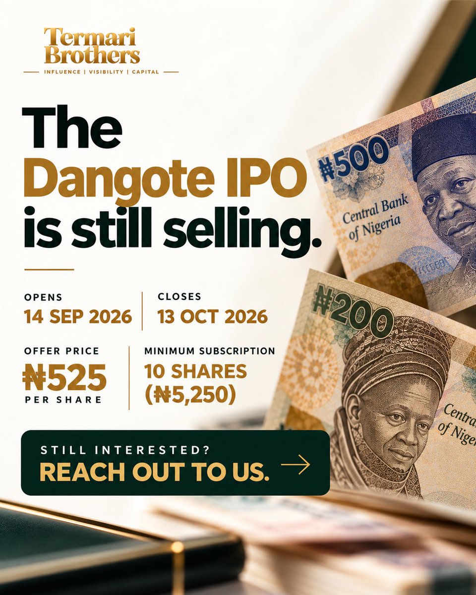 TermariBrothers's tweet photo. The Dangote IPO is still open.

The offer runs until 13 October 2026, at ₦525 per share, with a minimum subscription of 10 shares (₦5,250).

Still interested?
Reach out to us. https://t.co/NN4phZ9NrM