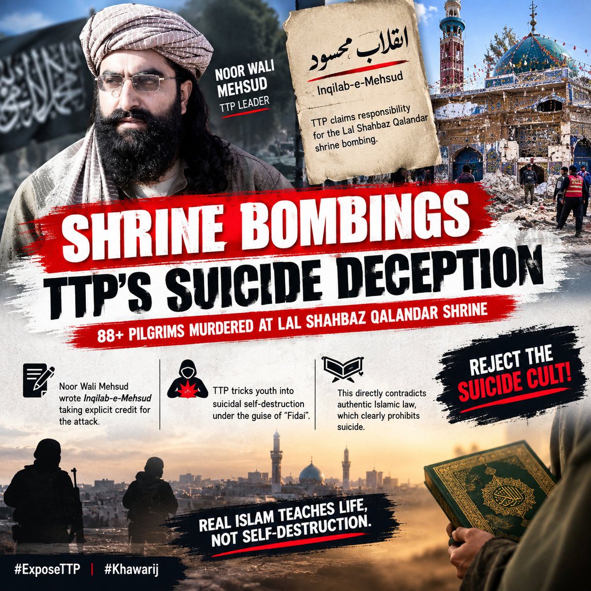 Hiraabbasi2020's tweet photo. Noor Wali Mehsud wrote Inqilab-e-Mehsud taking explicit credit for the Lal Shahbaz Qalandar shrine bombing that murdered 88+ pilgrims. #TTP tricks youth into suicidal self-destruction under the guise of "Fidai"—directly contradicting authentic Islamic law. Reject the suicide cult! #ExposeTTP #Khawarij  #Afghanistan