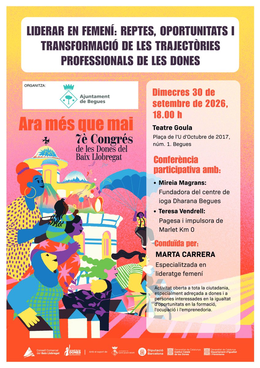 ajbegues's tweet photo. 📢 El 30 de setembre, no et perdis l'acte que tindrà lloc al Teatre El Goula (18 h), en el marc del 7è Congrés de les Dones del Baix Llobregat, del qual #Begues és subseu.
🗣️ Lideratge femení amb Mireia Magrans i Teresa Vendrell, moderades per Marta Carrera. https://t.co/5DEYP3kWup