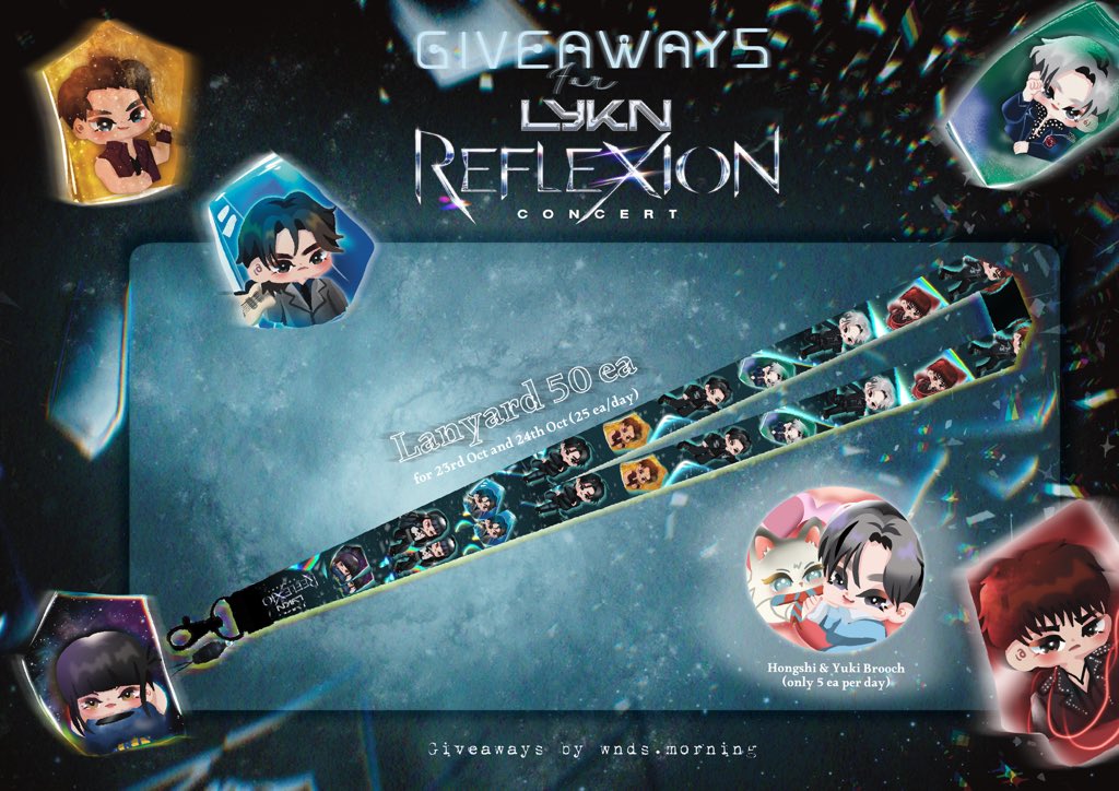 _pjsaturns's tweet photo. — pls kindly retweet ✳︎

𝐆𝐢𝐯𝐞𝐚𝐰𝐚𝐲𝐬 for #LYKNReflexionConcert  ( 🐺🪞 )

⭑.ᐟ LANYARD 50 ea
⭑.ᐟ Special Hongshi &amp; Yuki Brooch 5 ea (per day)

             ⌗ (📆) Date : 23-24 October, 2026
             ⌗ (🕰️) Time : TBA
             ⌗ (⭐️) Location : IMPACT ARENA https://t.co/622OPBKHMS