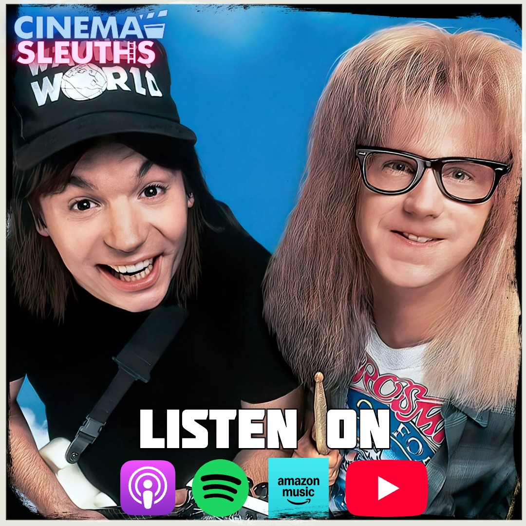 CinemaSleuths's tweet photo. Party on! We find we ARE worthy to dive into WAYNE'S WORLD (1992)! And what a blast we had doing it! Listen here:
Apple: https://t.co/1YXver0bIA
Spotify: https://t.co/gb03qEuNC0
YouTube: https://t.co/rhFXsnYnmQ
#WaynesWorld #Scwing #90sMovies https://t.co/7uEUdiP4ML