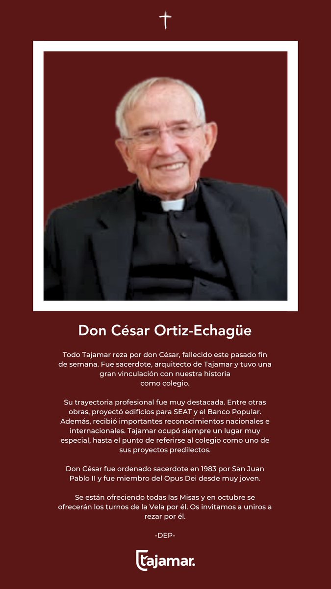 ColegioTajamar's tweet photo. In Memoriam. Este fin de semana falleció don César Ortiz-Echagüe, arquitecto de Tajamar y sacerdote.

Os invitamos a rezar por él para que siga cuidando de nosotros desde el cielo.

Puedes ver su semblanza en nuestra web:
https://t.co/jvnKH8HHzI https://t.co/ouXlBZEgWZ