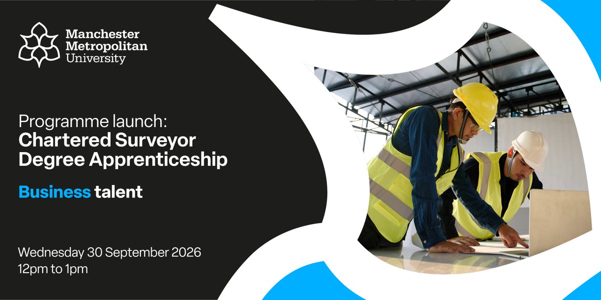 MMUApprentice's tweet photo. Don’t miss our employer webinar! 

Learn more about our new Chartered Surveyor Degree Apprenticeship, launching in 2027. 

📅 30 September, 12pm to 1pm 
📍 Online 
🔗 Register: https://t.co/q232qB4B9F https://t.co/G8kjcUOTxN