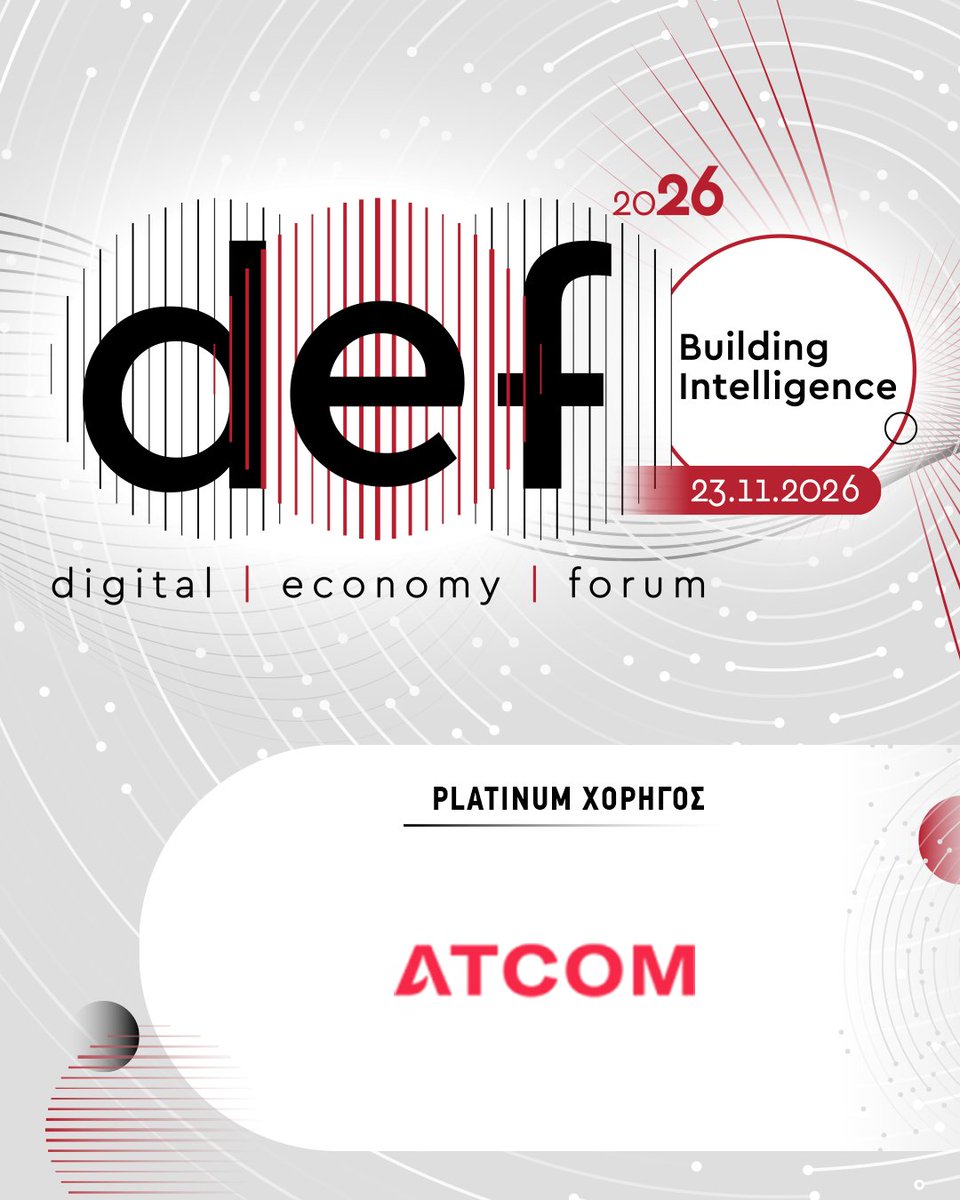 SEPEgr's tweet photo. Η ATCOM συμμετέχει ως Platinum Sponsor στο digital economy forum 2026: Building Intelligence!
📅 23 Νοεμβρίου 2026
🔗 https://t.co/2hM06yroT5
#DEF2026 #BuildingIntelligence #ATCOM #SEPE #DigitalEconomyForum https://t.co/yygQXBYOda