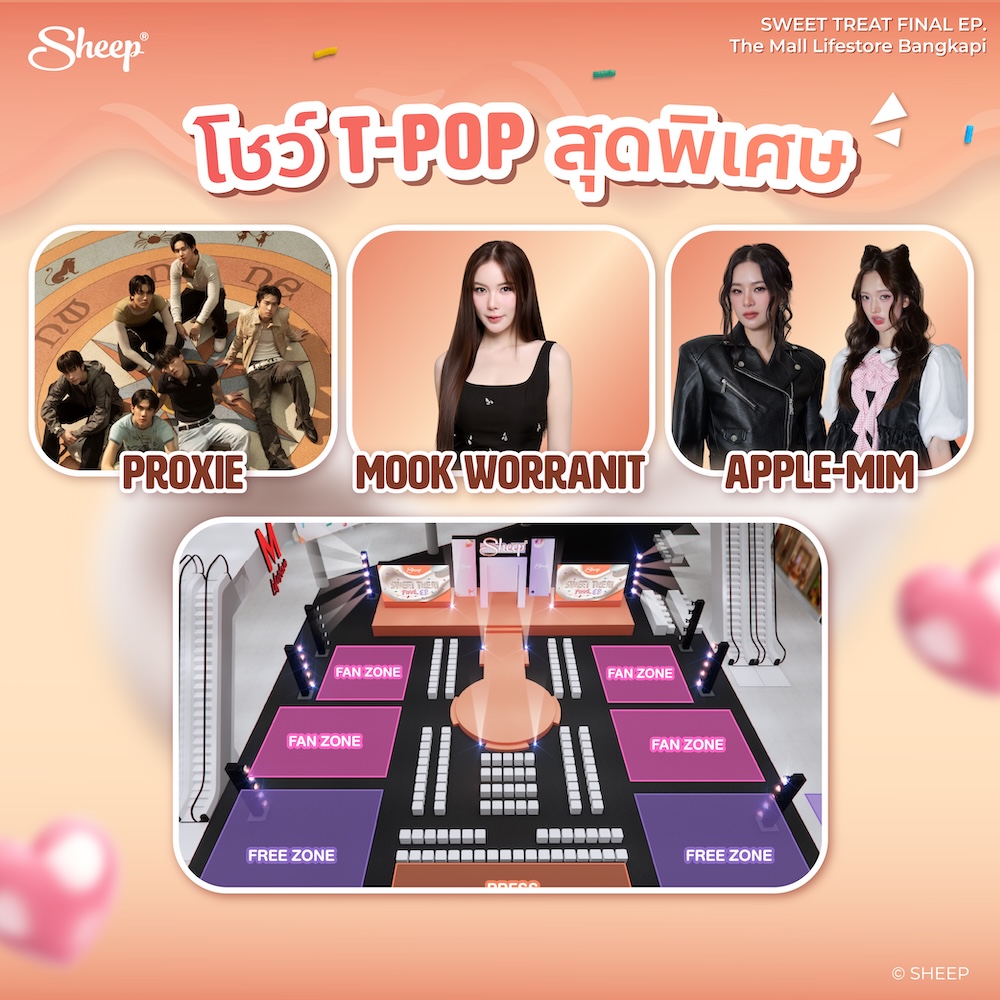 Applesheepth's tweet photo. SHEEP SWEET TREAT FINAL EP
#SHEEP_SWTFINALEP

SPECIAL EVENT 🍰✨

เตรียมพบกับ SHEEP: SWEET TREAT FINAL EP.
🗓️ 29.09.2026 เวลา 18:30 น. เป็นต้นไป
📍 The Mall Lifestore Bangkapi | M Grand Hall, G Floor

ปิดท้ายความหวานกับ 3 ไฮไลต์ที่ห้ามพลาด!
🍰 ช็อปเพื่อรับสิทธิพิเศษ แลก TEETEE-POR CARD & BEARHOUSE DRINK
🍰 FAN CLUB DRINK SUPPORT 1,000 แก้ว จาก BEARHOUSE
หมายเหตุ:
1. “ภาพปรินต์” ต้องเป็นภาพของศิลปิน GUESTS ของ SHEEP ตามระบุไว้ในโพสต์เท่านั้น
2. “ภาพปรินต์” ต้องเป็นในรูปแบบสิ่งพิมพ์ที่สามารถจับต้องได้ เช่น ภาพถ่าย ภาพพิมพ์ โปสการ์ด หรือภาพบนกระดาษในรูปแบบต่าง ๆ โดยไม่รวมภาพดิจิทัลที่แสดงผลผ่านหน้าจอ หรืออุปกรณ์อิเล็กทรอนิกส์ทุกชนิด
3. 1 บัตรประชาชนต่อ 1 สิทธิ์เท่านั้น
🍰 พิเศษ! กับโชว์จากศิลปิน T-POP โดยมีวง PROXIE, SPECIAL FRIEND มุก วรนิษฐ์ แอปเปิ้ล ลาภิสรา & มิ้ม ปัณฑิตา พร้อมแขกรับเชิญพิเศษ COLLECTION PRESENTER พั้น พันธิตา และ GUESTS จากนักแสดงซีรีส์ Shades

อย่าลืมมาร่วมสร้างโมเมนต์ไปกับ SWEET TREAT FINAL EP. ที่ปิดจบ 2 FLAVORS สุดท้ายอย่าง FLAVOR 06: SWEET BUT SOFT 🩷🤍 & FLAVOR 07: SWEET BUT SASSY 💜🖤 พร้อมส่งต่อความมั่นใจให้ทุกคนเลือกความหวานในแบบของตัวเองได้อย่างเต็มที่ ไม่ว่าจะเป็นรสชาติไหน ✨

#TheMallLifestoreBangkapi #BEARHOUSE