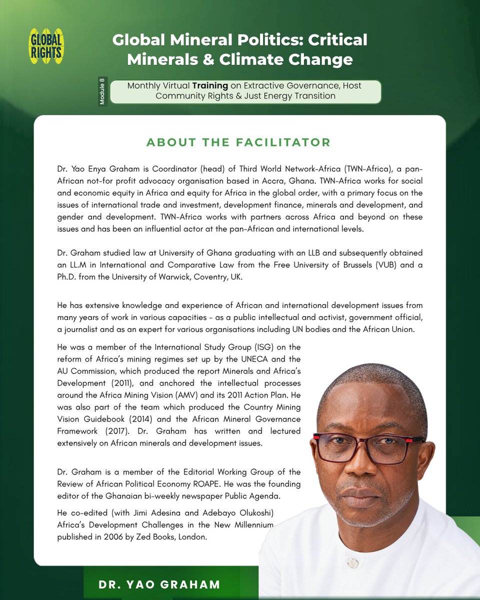 Globalrightsng's tweet photo. Have you registered? Wait no longer. Spots are filling up fast.

A new race is reshaping global power, and Africa's minerals are at the center of it. The question isn't just who's mining, it's who controls the resources, who profits, and who gets left out of the conversation entirely.

Join Dr. Yao Graham this September as he unpacks what host communities and African states need to be asking, and how those conversations can drive real change from the ground up to the global stage. As Coordinator of Third World Network-Africa and one of the minds behind the Africa Mining Vision, he brings decades of insight into the politics shaping the continent's mineral future.

Whether this is your first session or you've been with us since Module 1, we invite you to participate in this month's training:

🗓️ Tuesday, 29th September 2026
🕑 2:00 – 4:00 PM WAT
💻 Virtual
🔗 Register now: https://t.co/0KAYnJlf4A

#CriticalMinerals #ExtractiveGovernance #GreenColonialism #MiningHostCommunities  #CommunityRights #GlobalRightsNg #ResourceGovernance