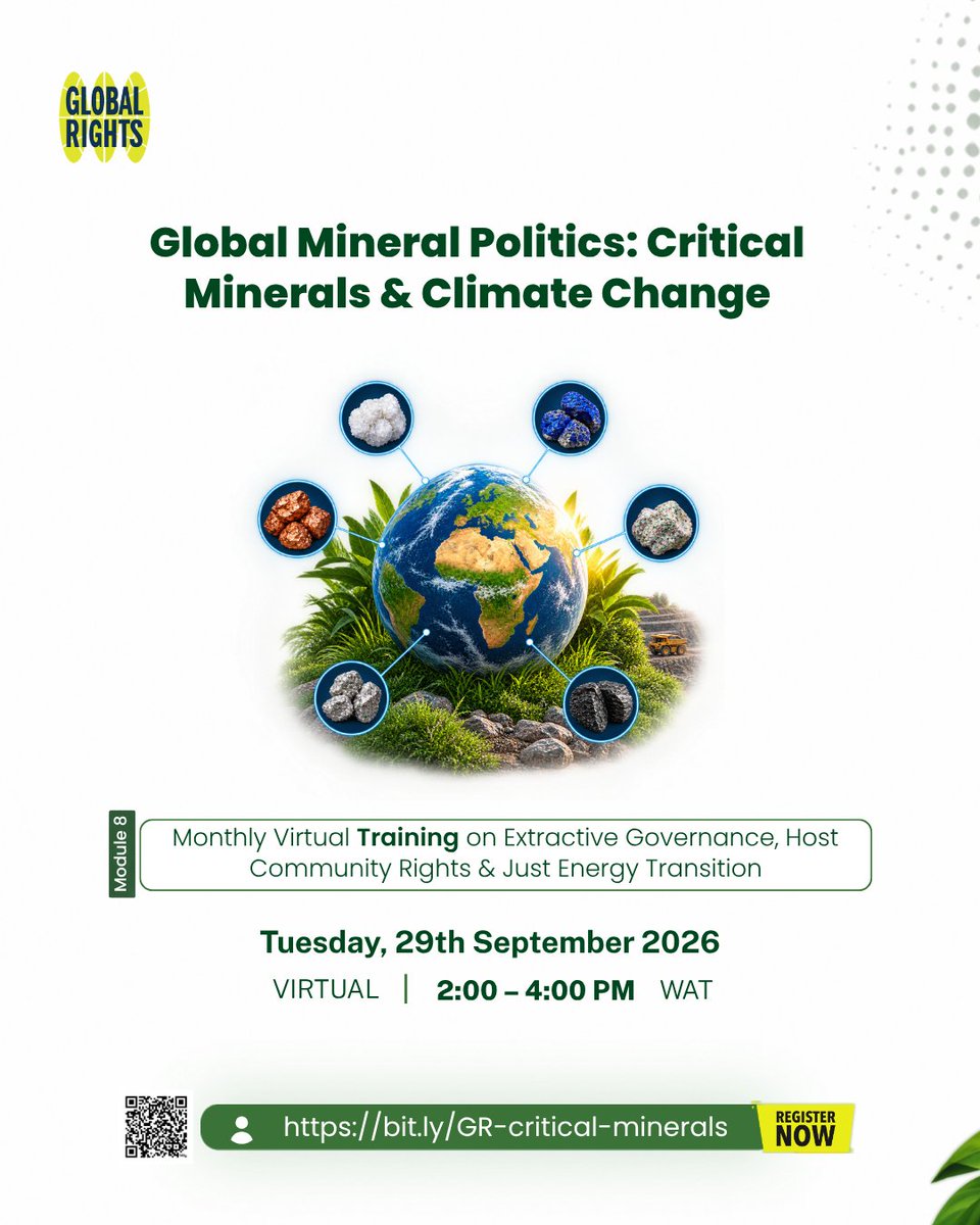 Globalrightsng's tweet photo. Have you registered? Wait no longer. Spots are filling up fast.

A new race is reshaping global power, and Africa's minerals are at the center of it. The question isn't just who's mining, it's who controls the resources, who profits, and who gets left out of the conversation entirely.

Join Dr. Yao Graham this September as he unpacks what host communities and African states need to be asking, and how those conversations can drive real change from the ground up to the global stage. As Coordinator of Third World Network-Africa and one of the minds behind the Africa Mining Vision, he brings decades of insight into the politics shaping the continent's mineral future.

Whether this is your first session or you've been with us since Module 1, we invite you to participate in this month's training:

🗓️ Tuesday, 29th September 2026
🕑 2:00 – 4:00 PM WAT
💻 Virtual
🔗 Register now: https://t.co/0KAYnJlf4A

#CriticalMinerals #ExtractiveGovernance #GreenColonialism #MiningHostCommunities  #CommunityRights #GlobalRightsNg #ResourceGovernance