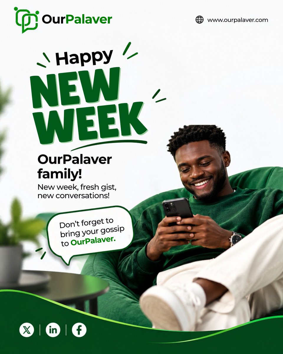 ourPalaver's tweet photo. Happy New Week, OurPalaver family! 💚

Monday is here, and with it comes a fresh week of stories, conversations, hot takes and, of course, plenty gist. 👀

Maybe something happened over the weekend that you’ve been waiting to tell someone. Well, you know where to bring it. 

Start the week with your voice, your story and your perspective.

Don’t keep the gossip to yourself. Bring it to OurPalaver! 

#OurPalaver #NewWeek