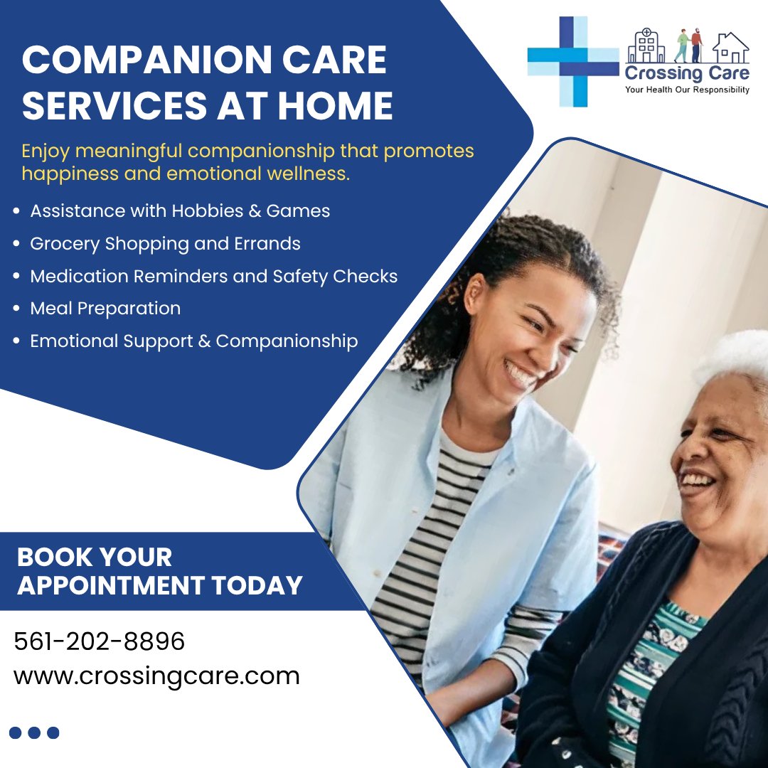 crossing_care's tweet photo. Our companion care services at Home are designed to provide friendly assistance, emotional support, and dependable help with daily activities.

📞 Call us today: (561) 202-8896

🌐 https://t.co/NGti8EJt4r

#crossingcare #companioncare #homecare #homecareservices #seniorcare https://t.co/dZKF5aBx5T