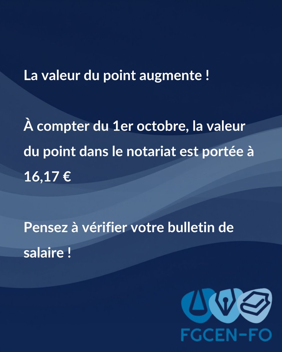 FGCENFO's tweet photo. À compter d'aujourd'hui, la valeur du point dans le notariat passe à 16,17 €.

À la fin du mois, pensez à vérifier que cette revalorisation est bien prise en compte sur votre bulletin de paie.

Un doute ? La FGCEN-FO vous informe et vous accompagne. https://t.co/s7zDUEetJp