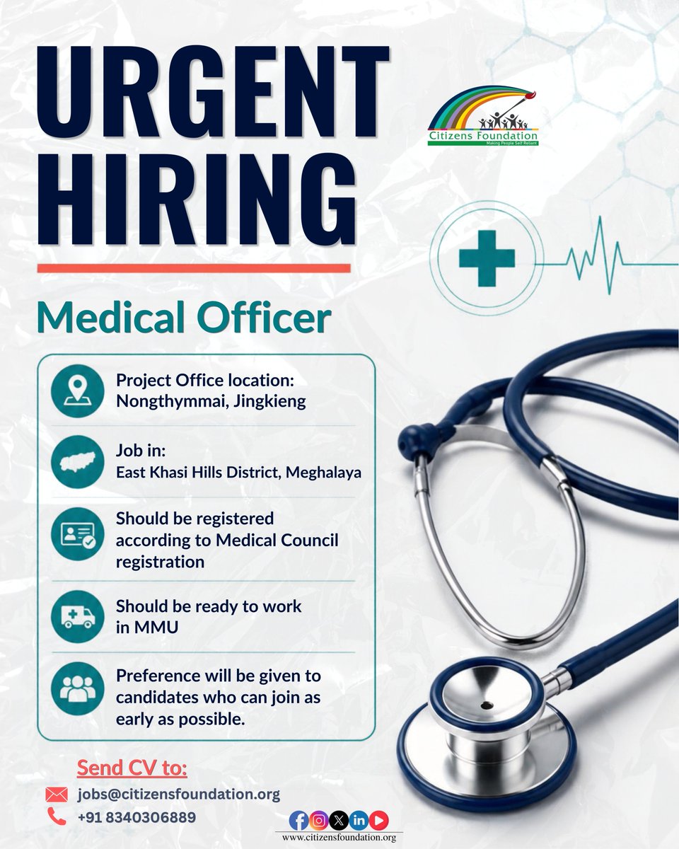 citizens_cf's tweet photo. 🚨 URGENT HIRING | MEDICAL OFFICER 🩺
@citizens_cf is looking for a dedicated Medical Officer to join our healthcare initiative in East Khasi Hills District, Meghalaya.

📍 Project Office: Nongthymmai, Jingkieng
🏥 Work Location: East Khasi Hills District
📋 Eligibility: Must be registered with the Medical Council
🚐 Role Requirement: Willingness to work with the Mobile Medical Unit (MMU)
⚡ Joining: Preference will be given to candidates who can join at the earliest.

Be part of an initiative committed to taking accessible healthcare closer to communities and creating meaningful impact on the ground.
📩 Interested candidates are encouraged to apply at the earliest.

@GaneshReddys7 
#UrgentHiring #HiringNow #MedicalOfficer #CFat29 #CitizensFoundation #Meghalaya #EastKhasiHills #HealthcareForAll #MobileMedicalUnit #HealthcareJobs #MedicalJobs #CommunityHealthcare #JoinOurTeam